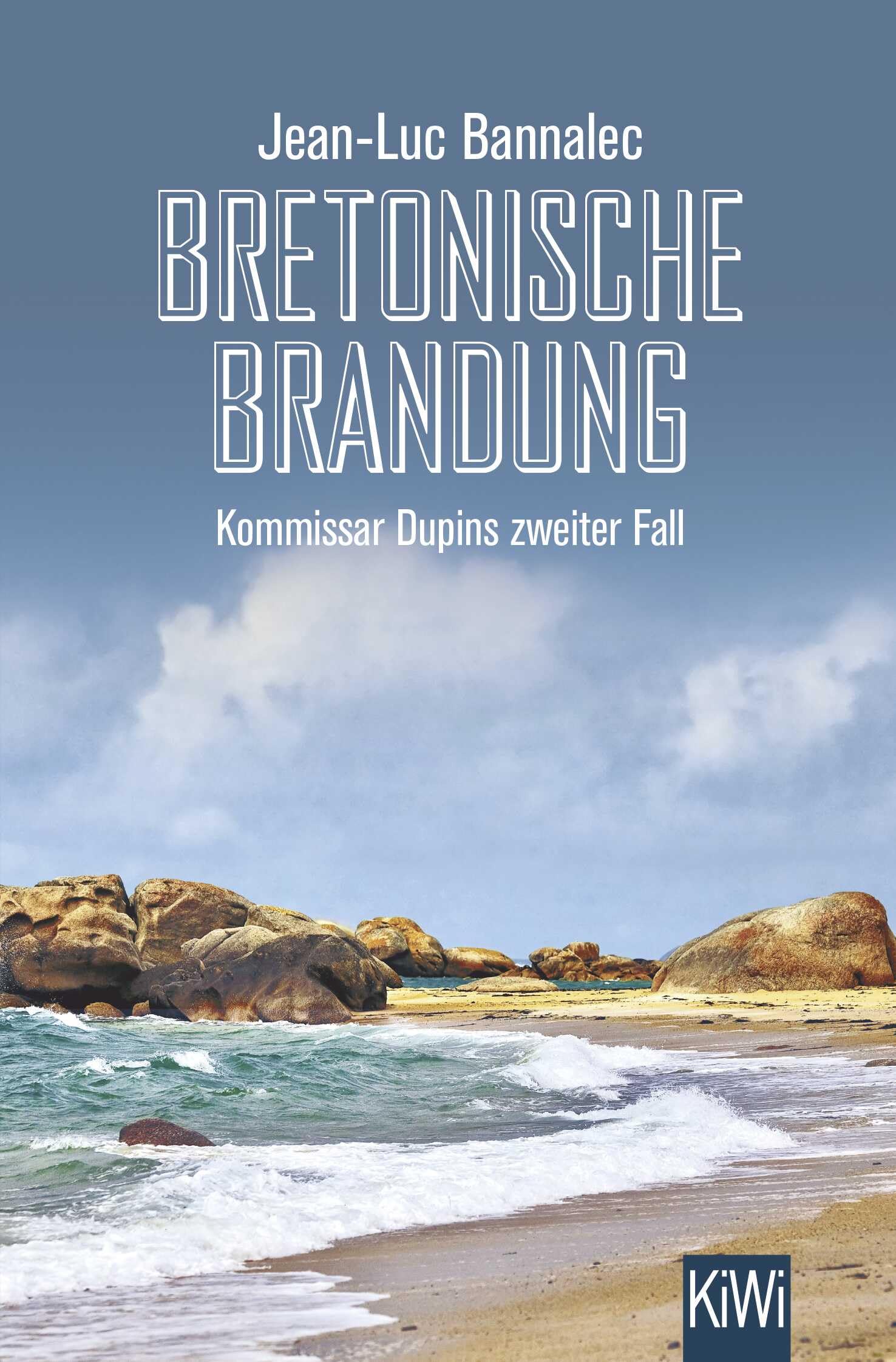 Bretonische Brandung: Kommissar Dupins zweiter Fall
