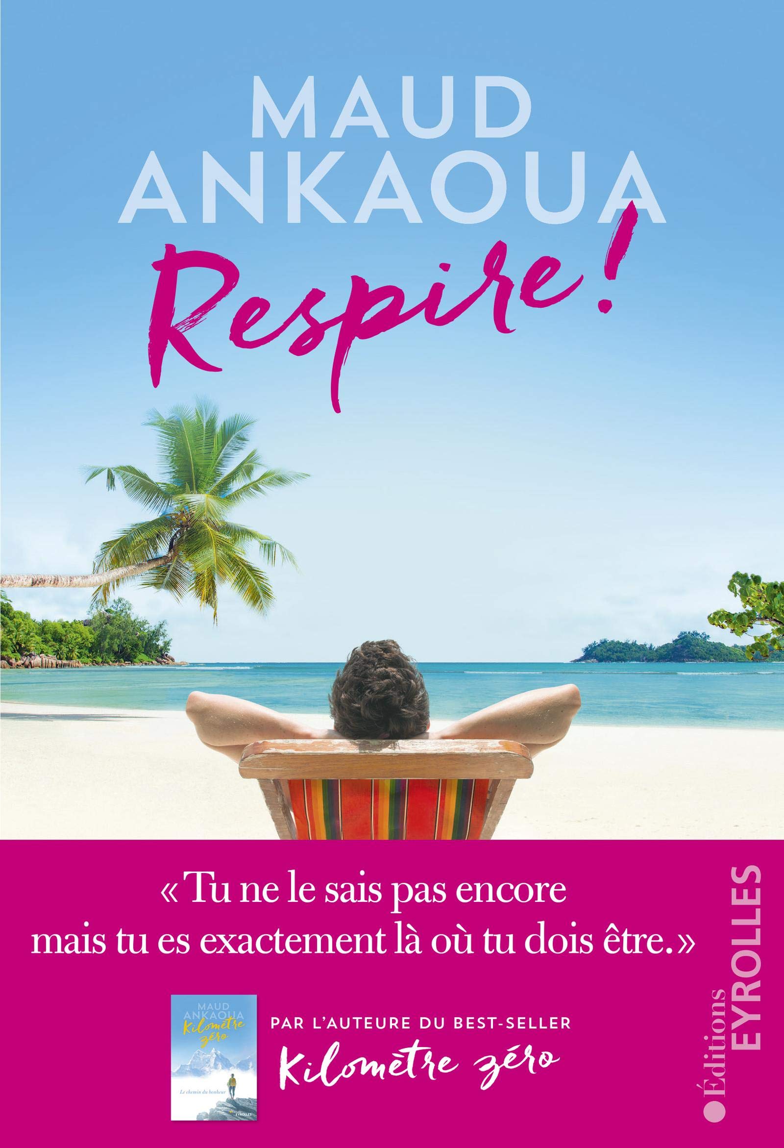 Respire !: Le plan est toujours parfait (Roman Eyrolles) (French Edition)