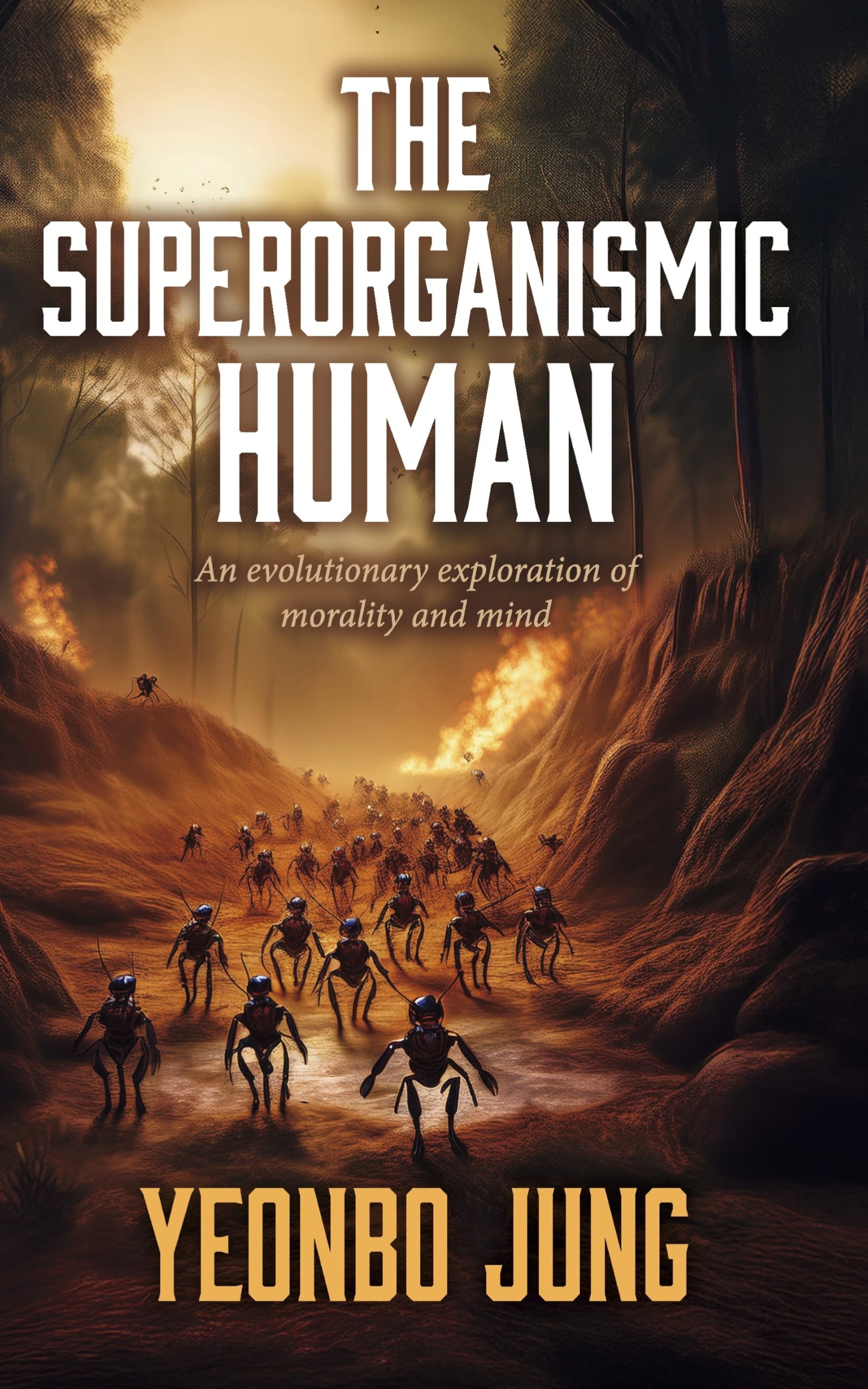 The superorganismic human