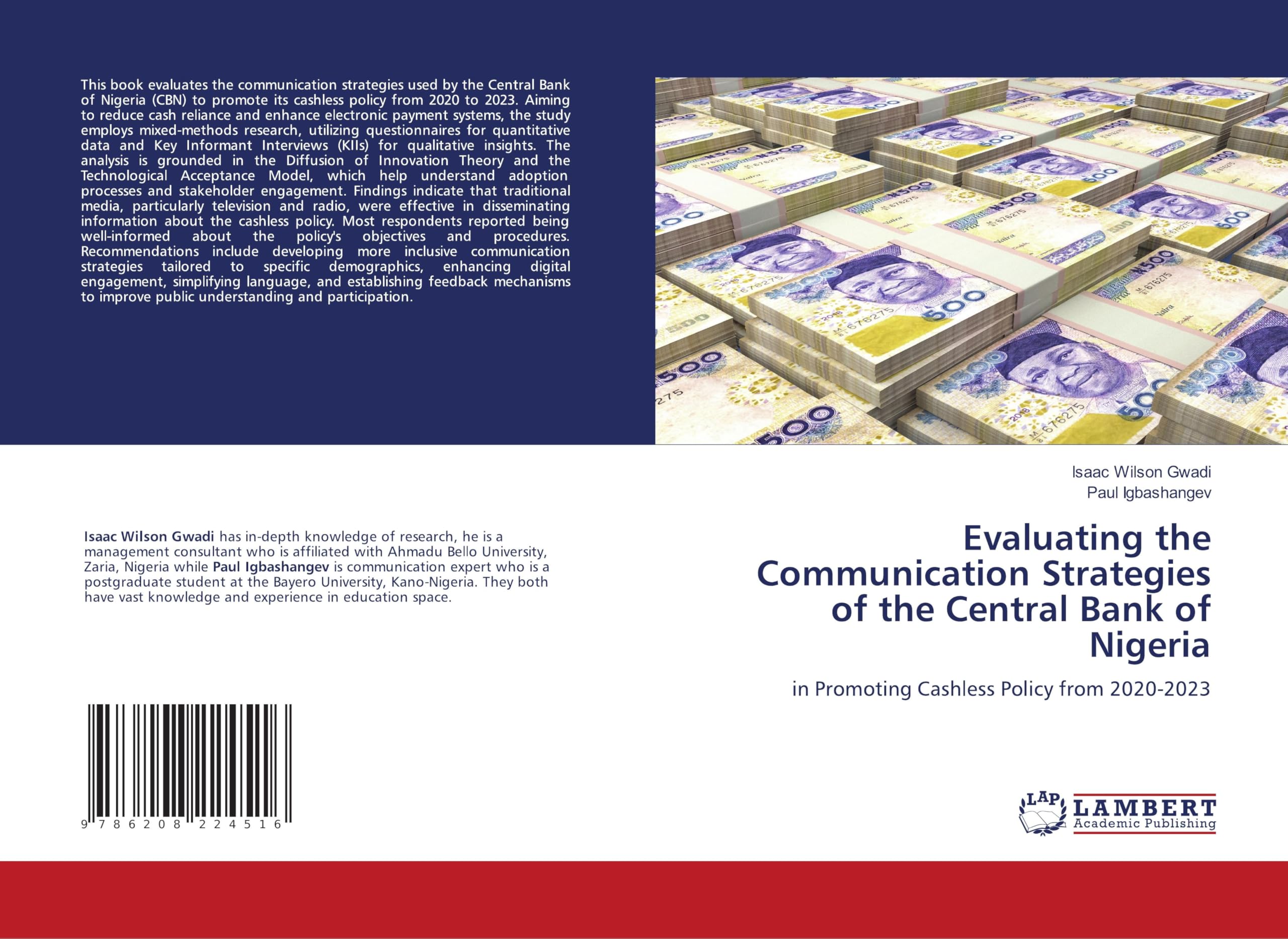 Evaluating the Communication Strategies of the Central Bank of Nigeria: in Promoting Cashless Policy from 2020-2023