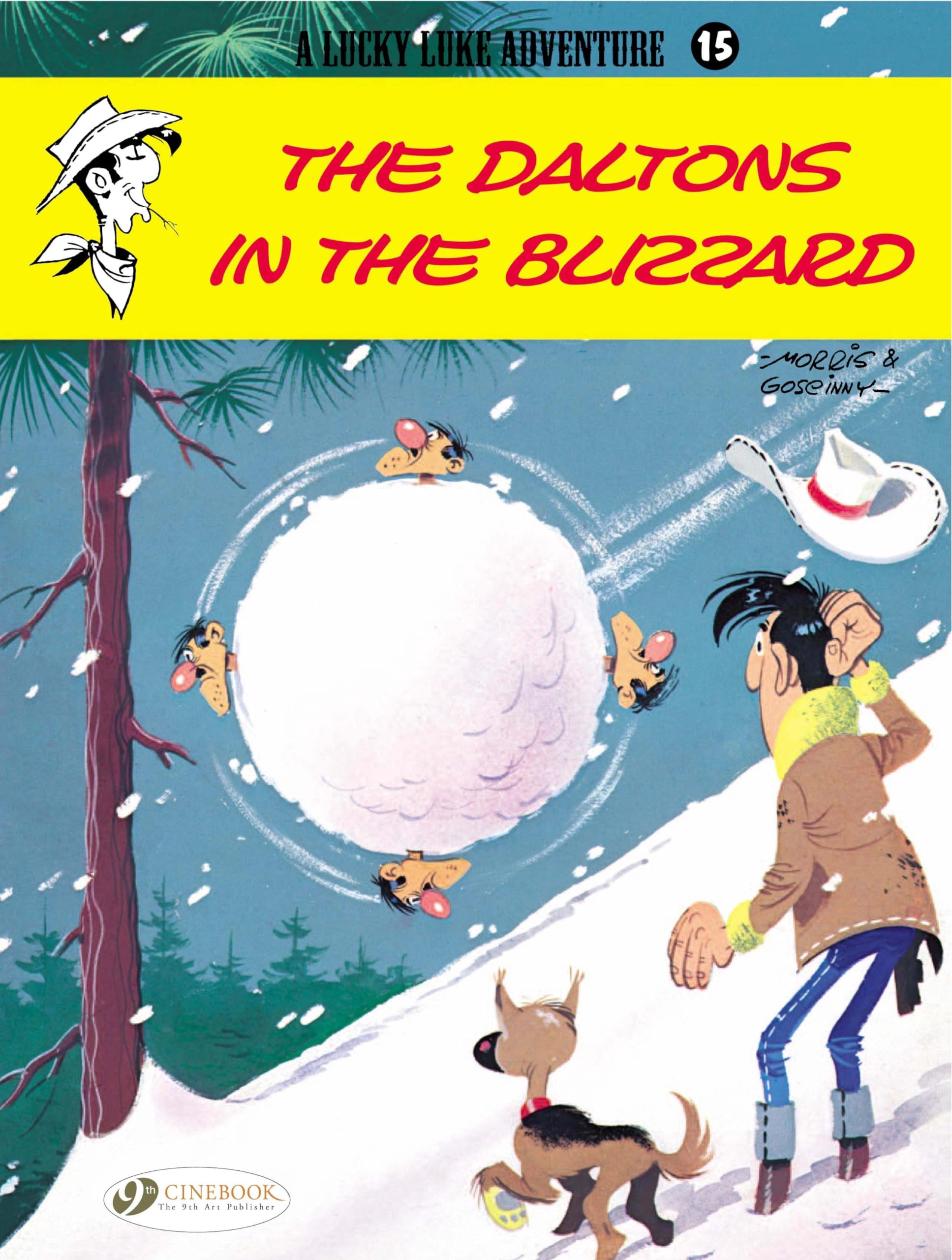 Lucky Luke Vol. 15: The Daltons in the Blizzard: Volume 15 (Lucky Luke Adventures)