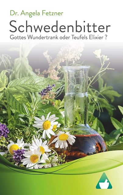 Portada de Schwedenbitter - Gottes Wundertrank oder Teufel