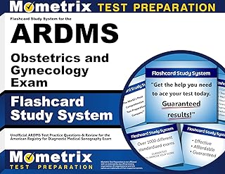 Flashcard Study System for the ARDMS Obstetrics and Gynecology Exam: Unofficial ARDMS Test Practice Questions & Review for...