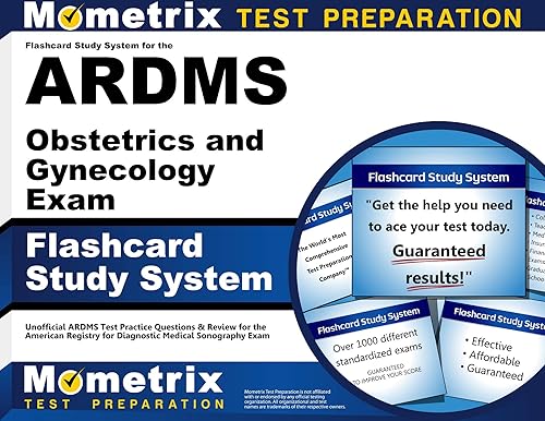 Flashcard Study System for the ARDMS Obstetrics and Gynecology Exam: Unofficial ARDMS Test Practice Questions &amp; Review for the American Registry for Diagnostic Medical Sonography Exam (Cards)