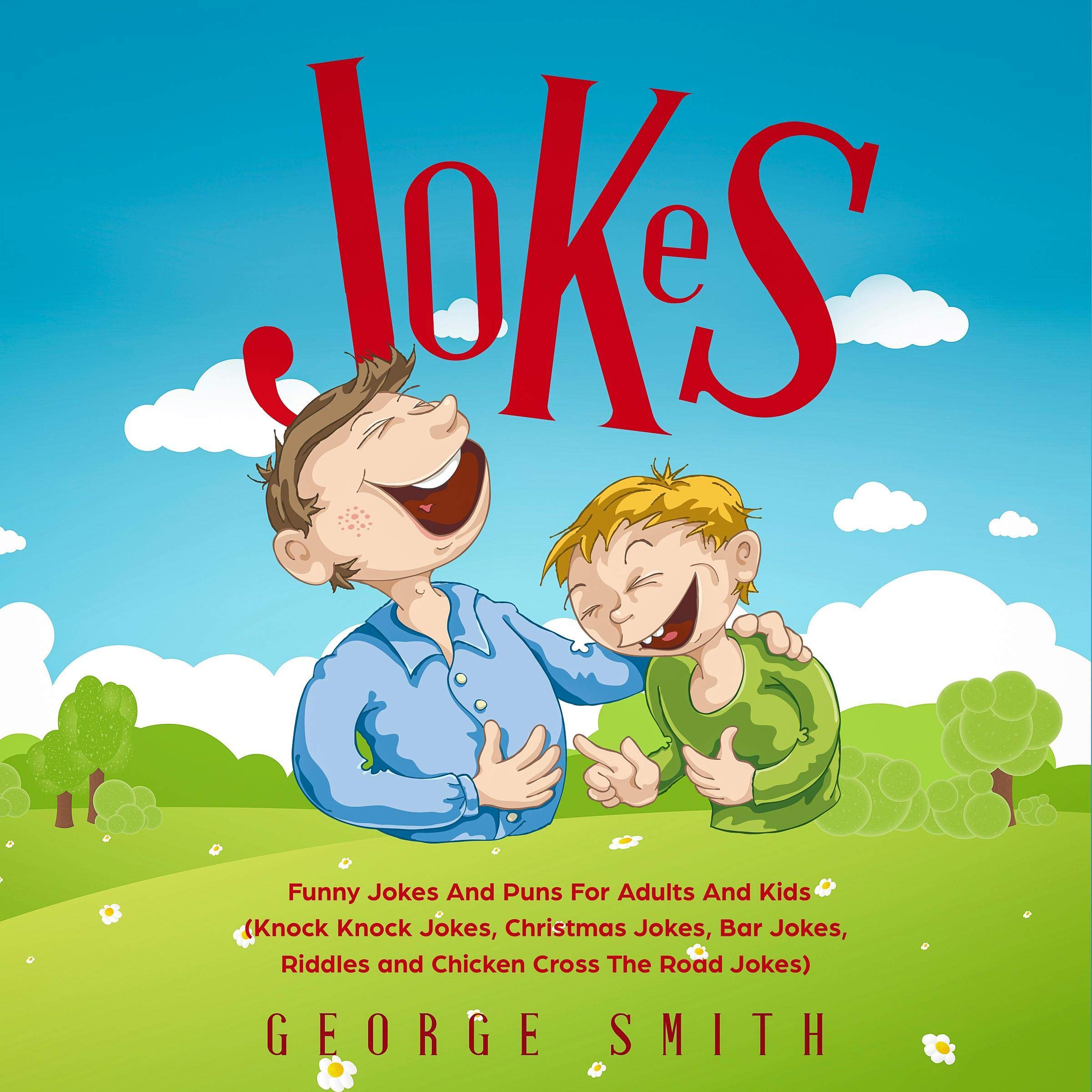 Jokes: Funny Jokes and Puns for Adults and Kids