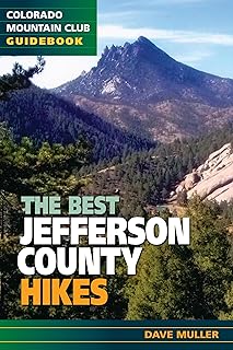 Best Jefferson County Hikes (Colorado Mountain Club Pack Guide)