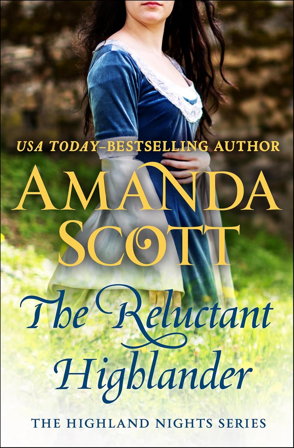 The Reluctant Highlander: A Highland Romance      Kindle Edition
