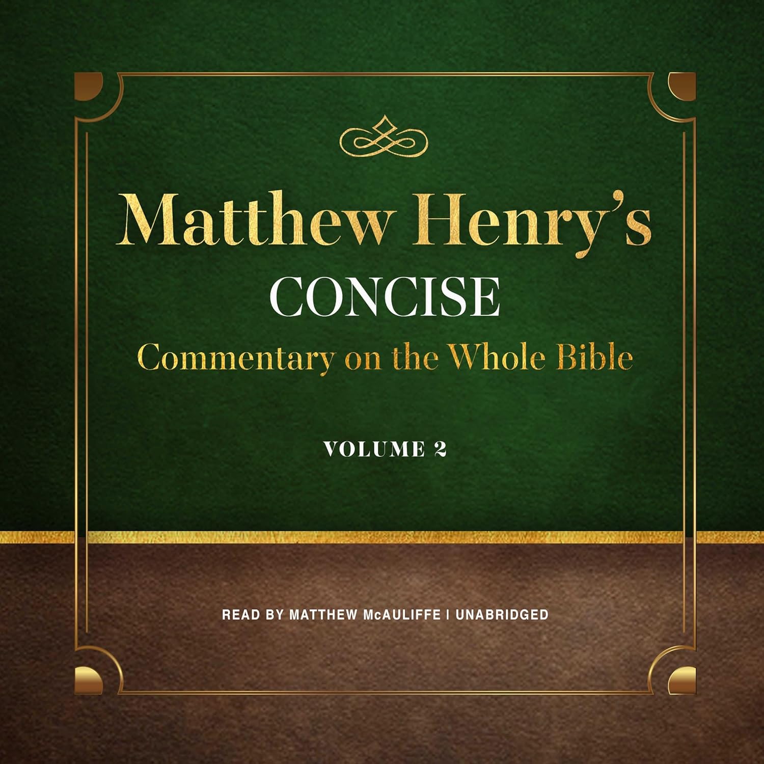 Matthew Henry’s Concise Commentary on the Whole Bible, Vol. 2    
	                
	            

                 
                        Audible Audiobook 
                  
                        – Unabridged