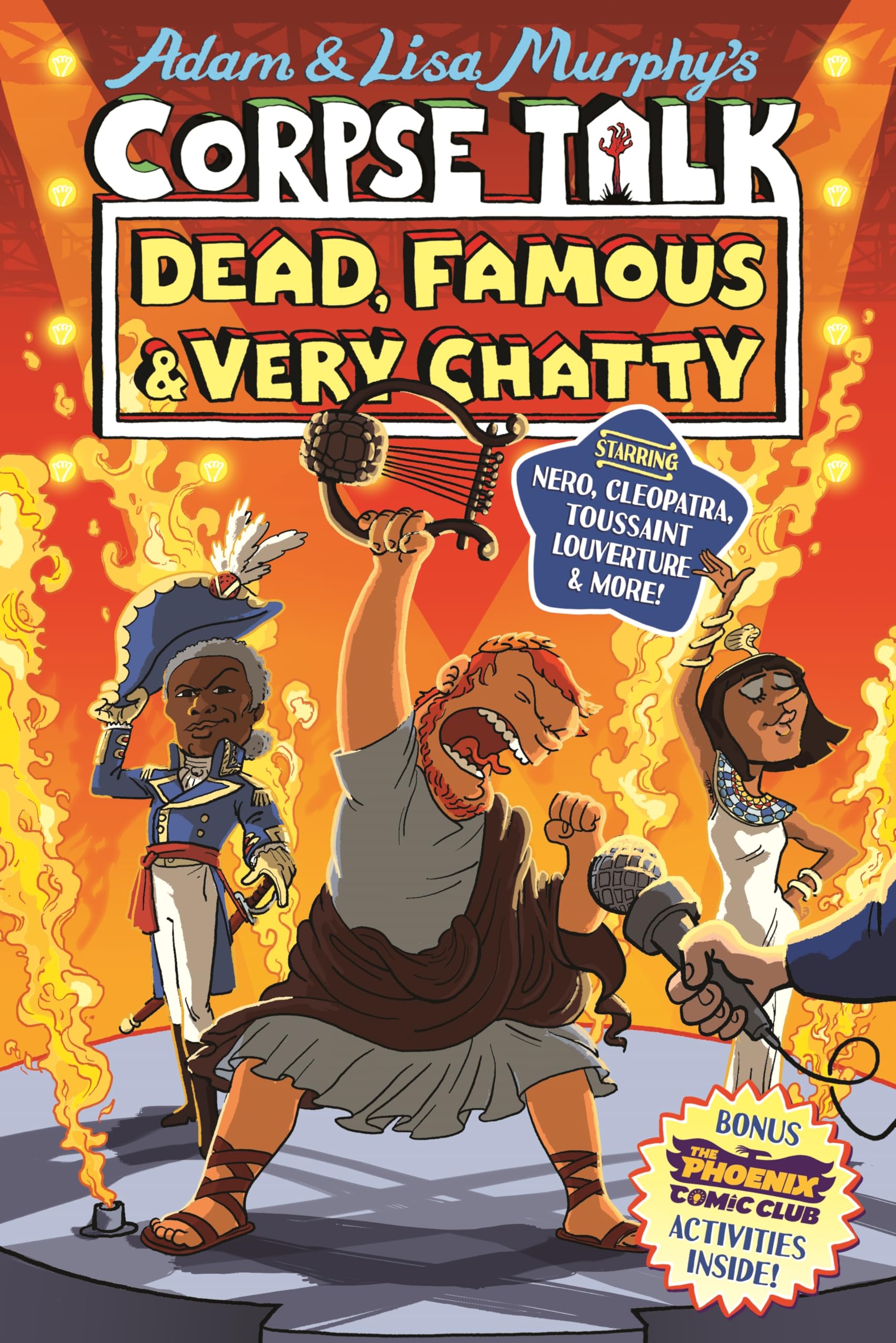 Corpse Talk: Dead, Famous and Very Chatty (a Phoenix Comic book)