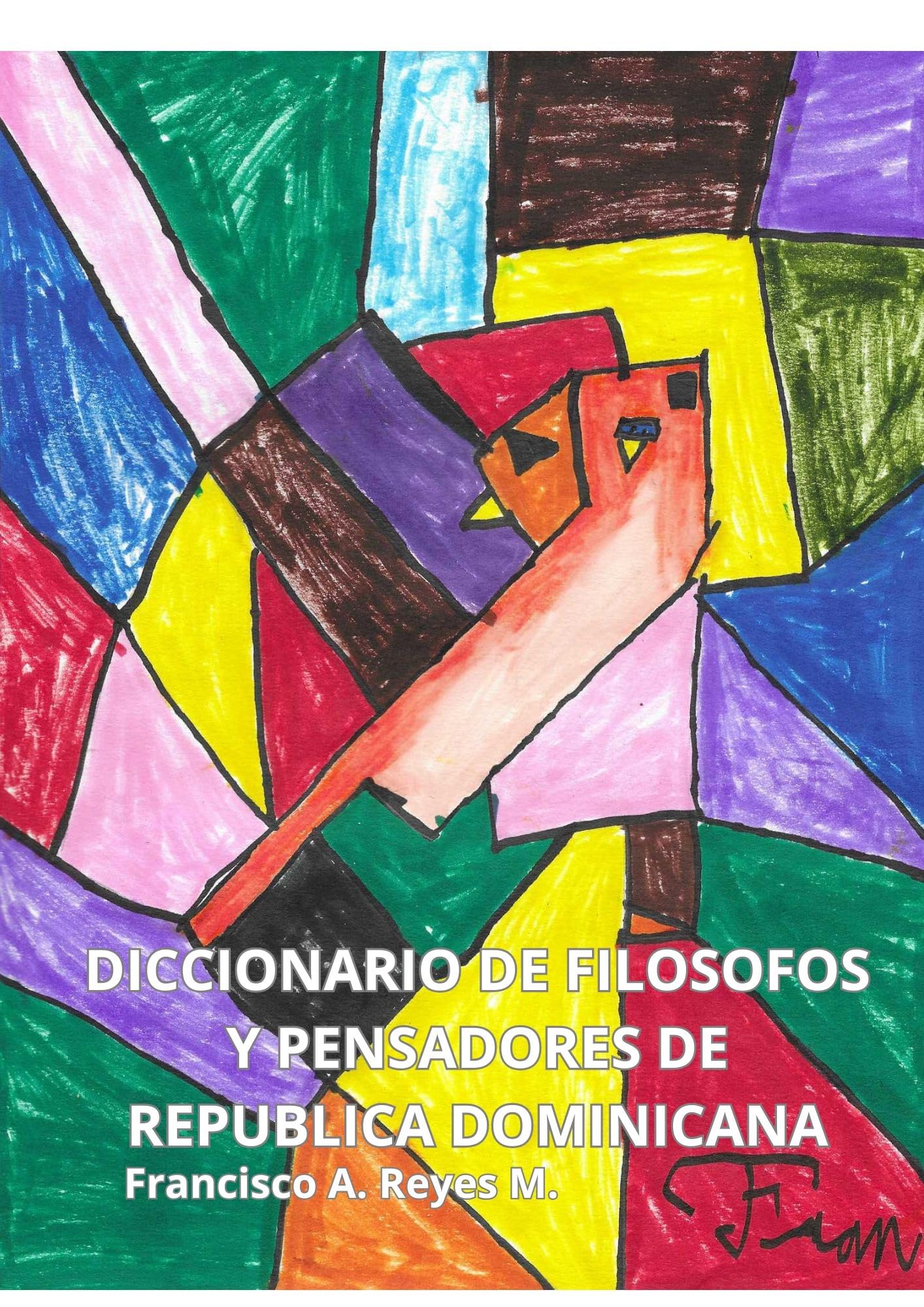 Diccionario de Filósofos y Pensadores de Republica Dominicana (Spanish Edition)