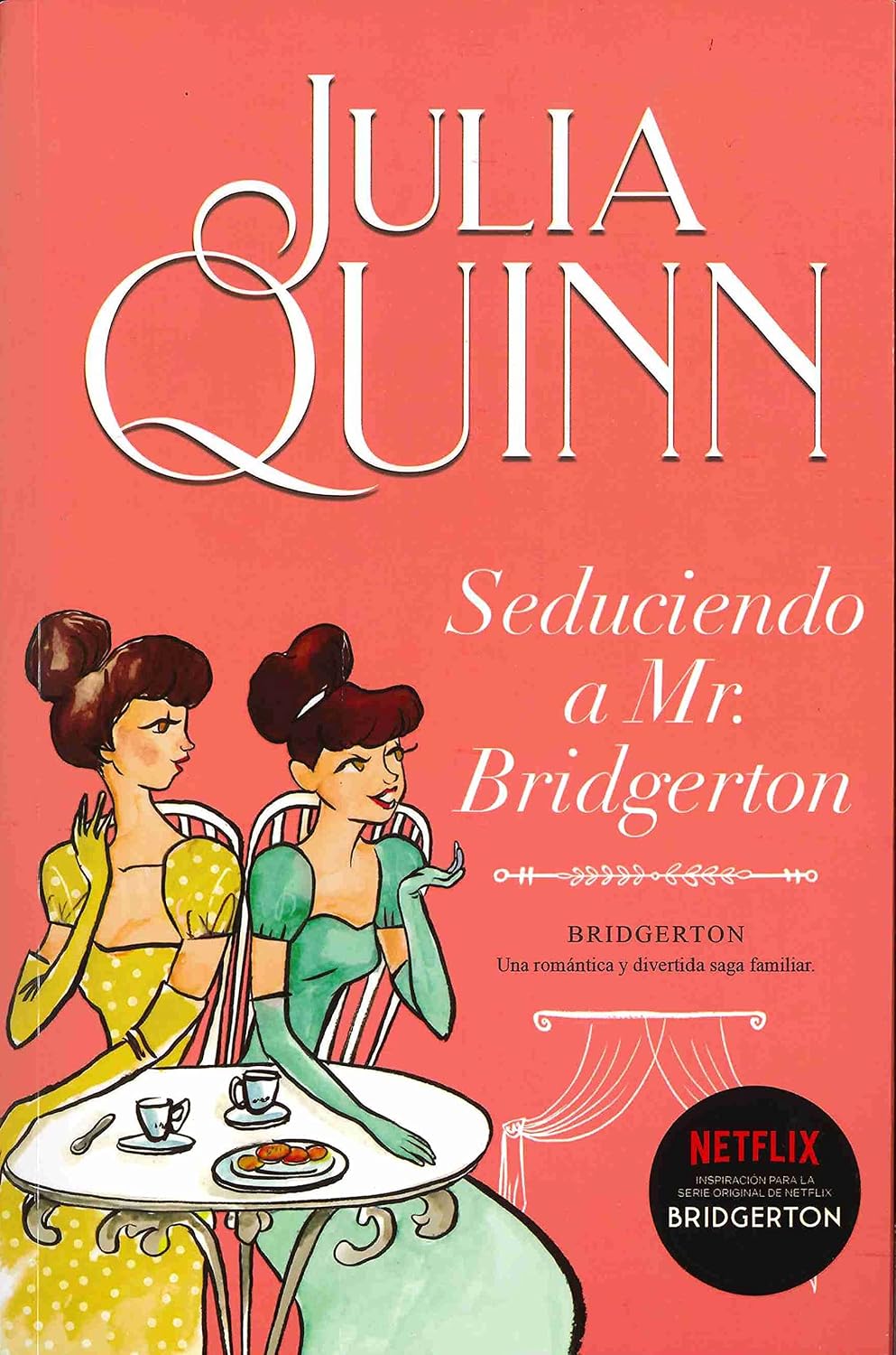 Seduciendo a Mr. Bridgerton Bridgerton 4 Spanish Edition Kindle Edition