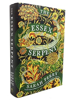 The Essex Serpent A Novel