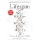 Lifespan: Why We Age―and Why We Don't Have To