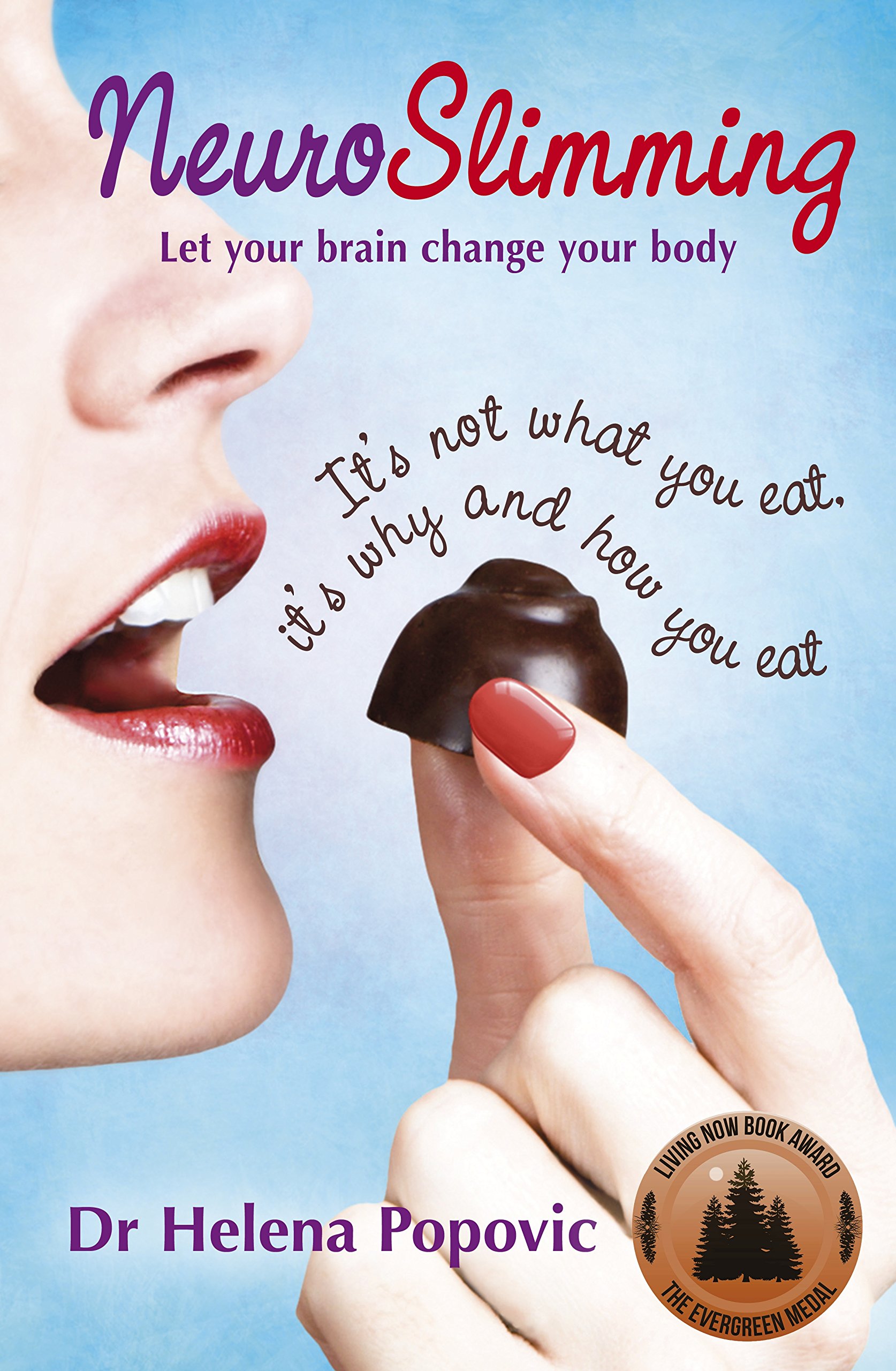 Buy Neuroslimming: Let Your Brain Change Your Body — BookShops.in