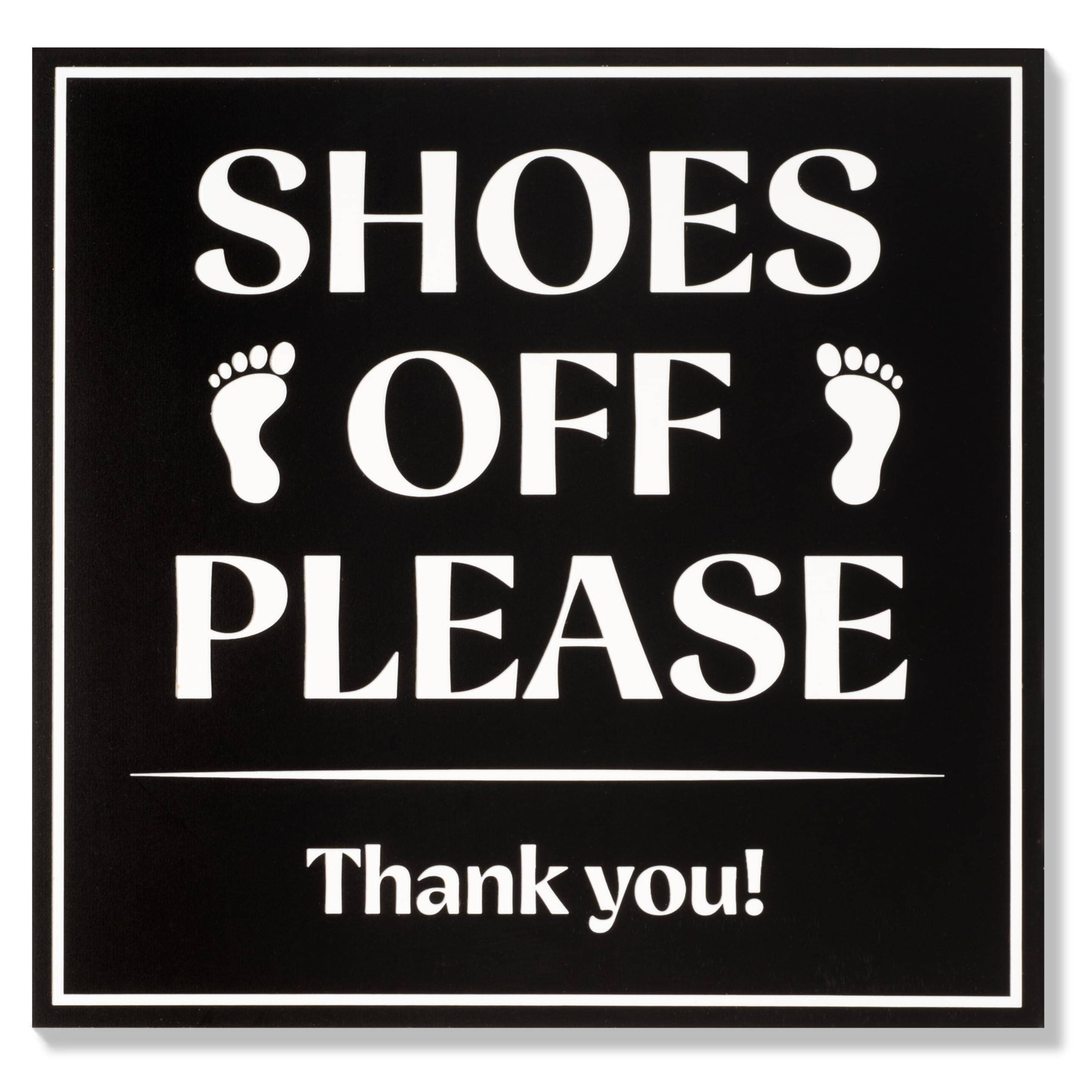Shoes Off Please Sign | Please Remove Your Shoes Sign for Front Door House | Black Plastic with Full Adhesive Backing, 6" x 6"