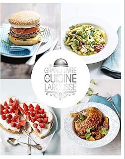 Le grand livre de cuisine Larousse