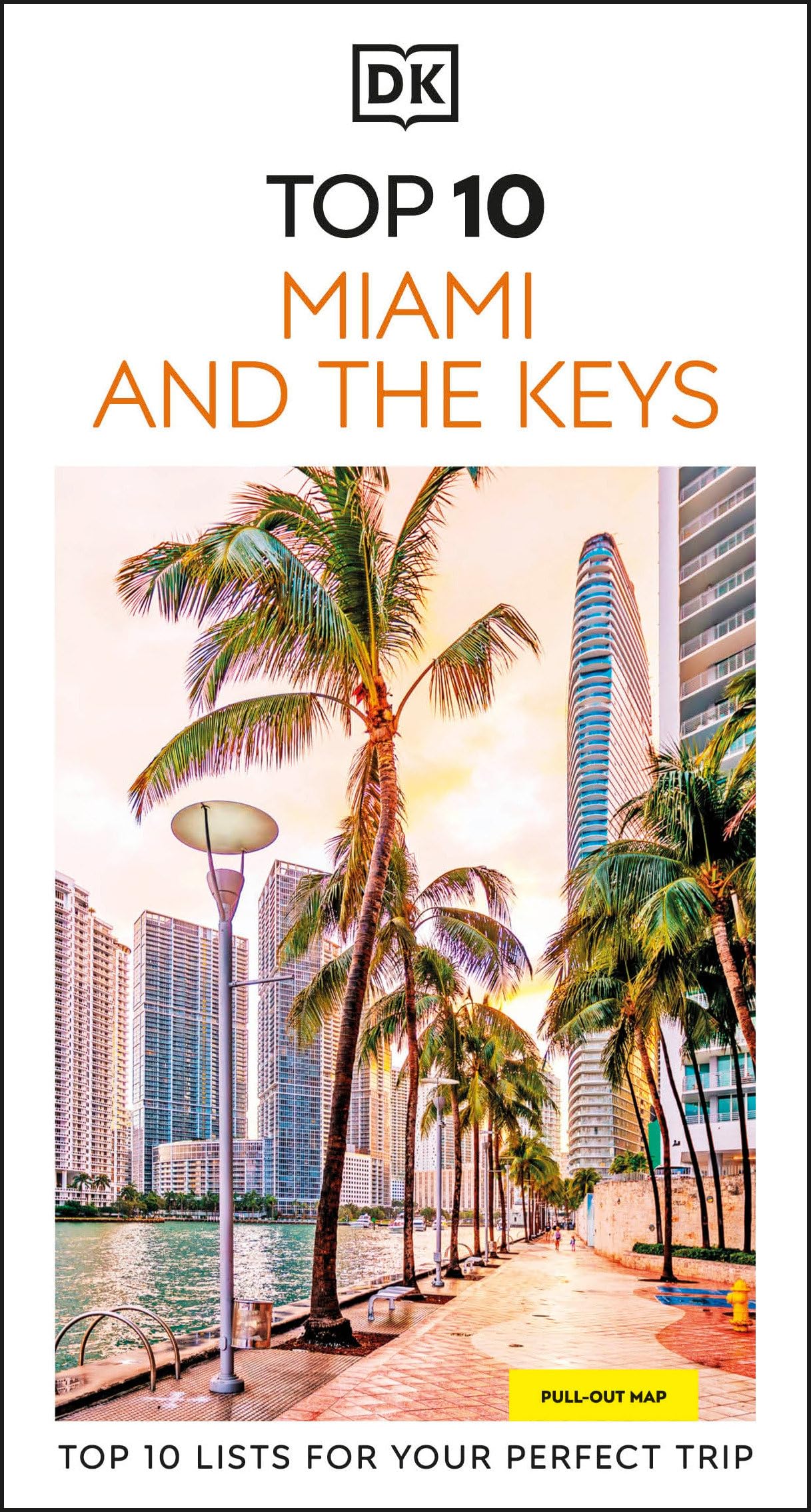 DK Top 10 Miami and the Keys by  DK Travel - 9780241757611