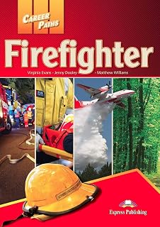 Firefighters Student S Book. Career Paths