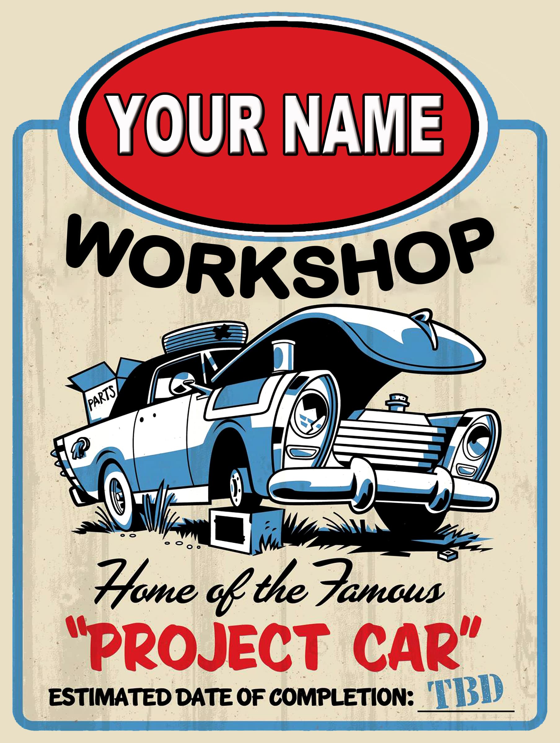 Funny personalised Workshop Sign Metal tin shed garage Bedroom door novelty gift 529 PERM A4