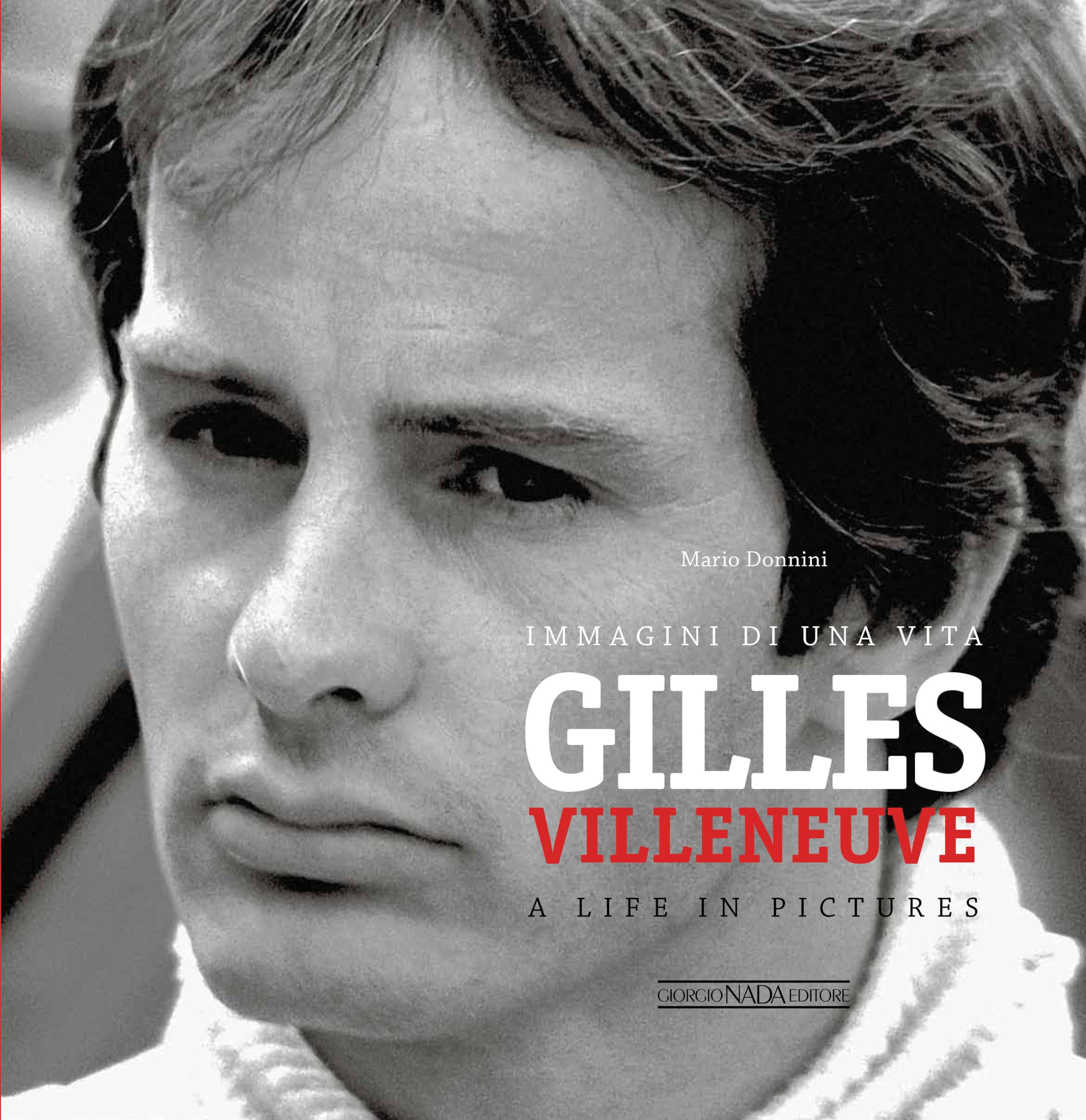 Gilles Villeneuve by Mario Donnini (Hardback Book)