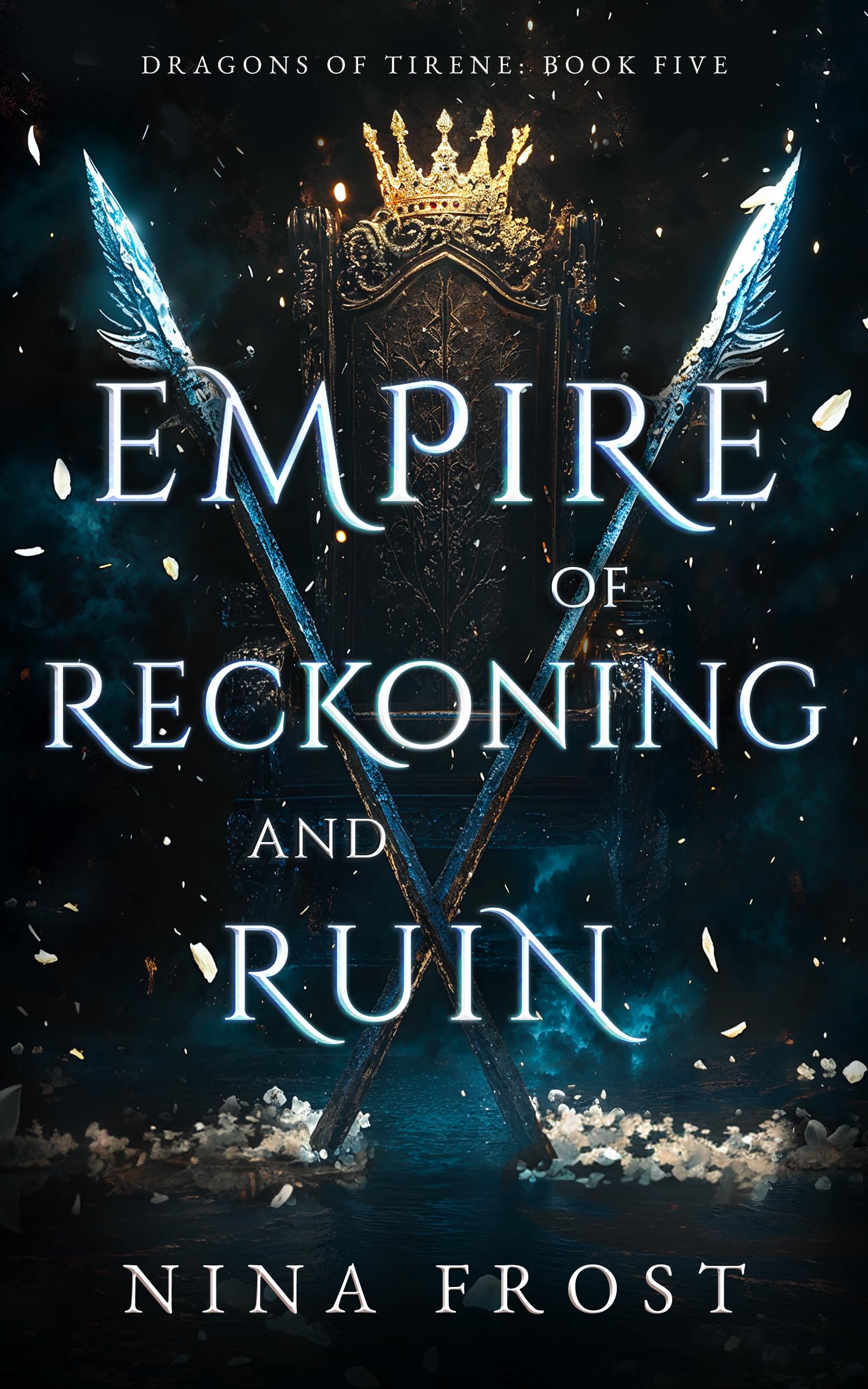 Empire of Reckoning and Ruin (Dragons of Tirene Book 5)