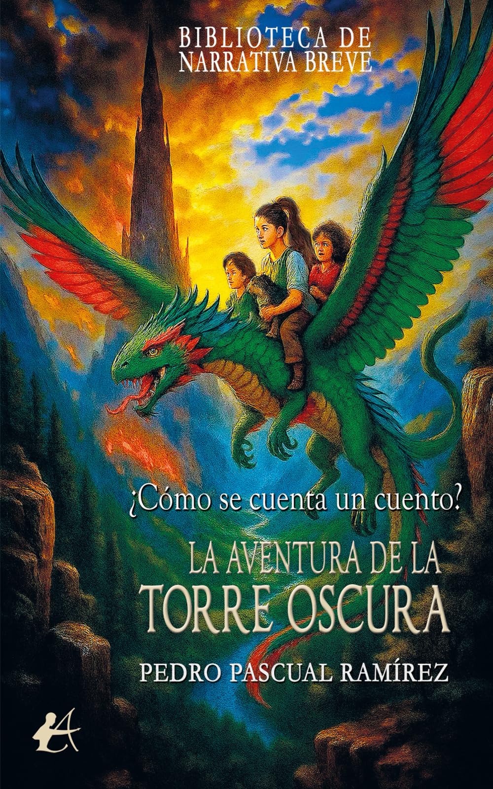 La aventura de la Torre Oscura: ¿Cómo se cuenta un cuento?