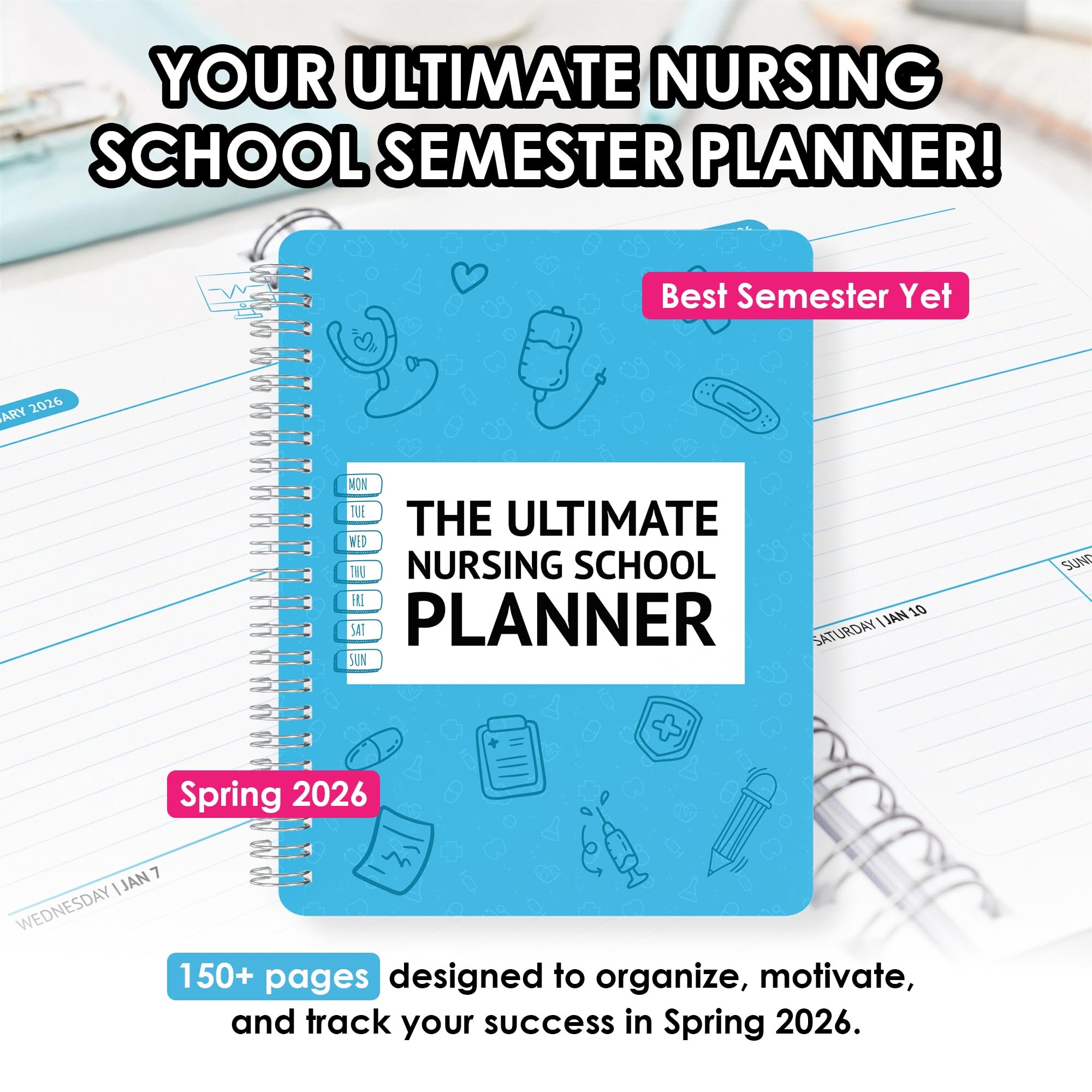 Planner semestre della scuola infermieristica primavera 2026 | 150+ pagine | Planner settimanale e mensile per studenti infermieristici | Tracker di corsi, esami, compiti e studio