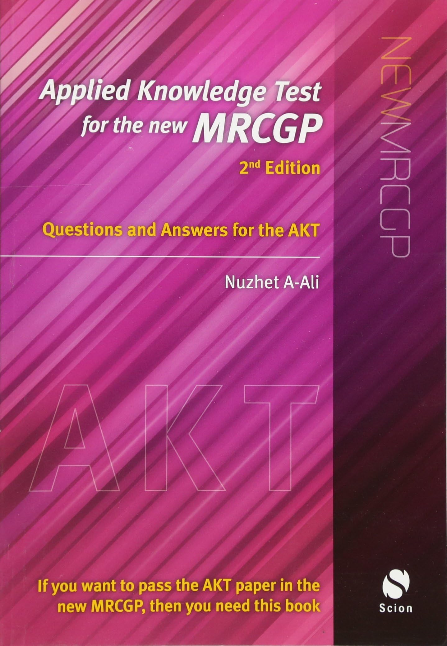Applied Knowledge Test for the New MRCGP: Questions and Answers for the AKT Paperback โ 22 Feb. 2010