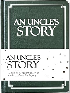Uncle's Life Story Journal (Hardcover): A Meaningful Keepsake for Uncle to Share His Journey and Memories, Book Includes 250+ Prompt Questions, Sentimental Gifts for Father's Day, Birthday & Christmas