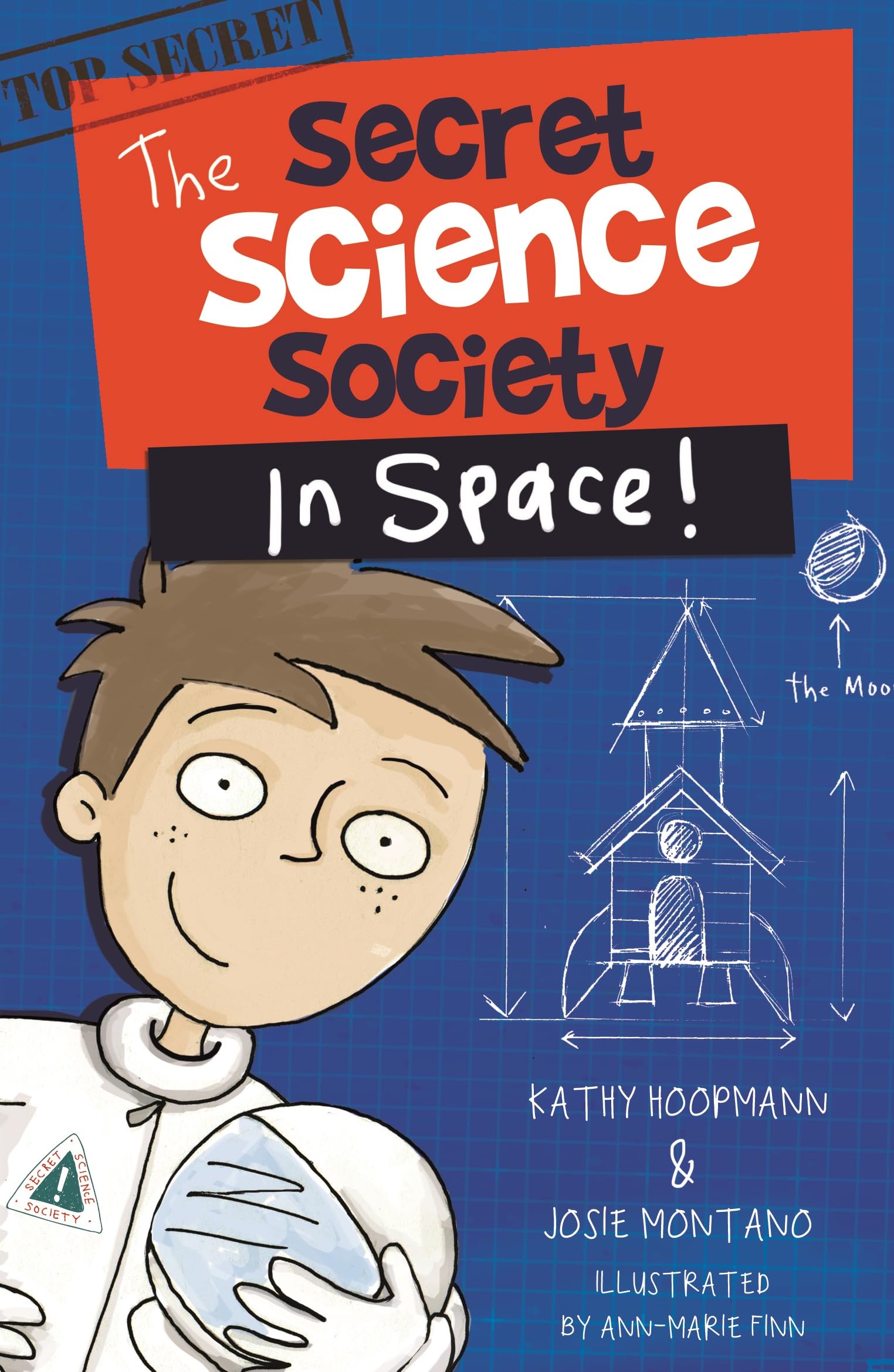 Secret Science Society in Space: The Secret Science Society: 2