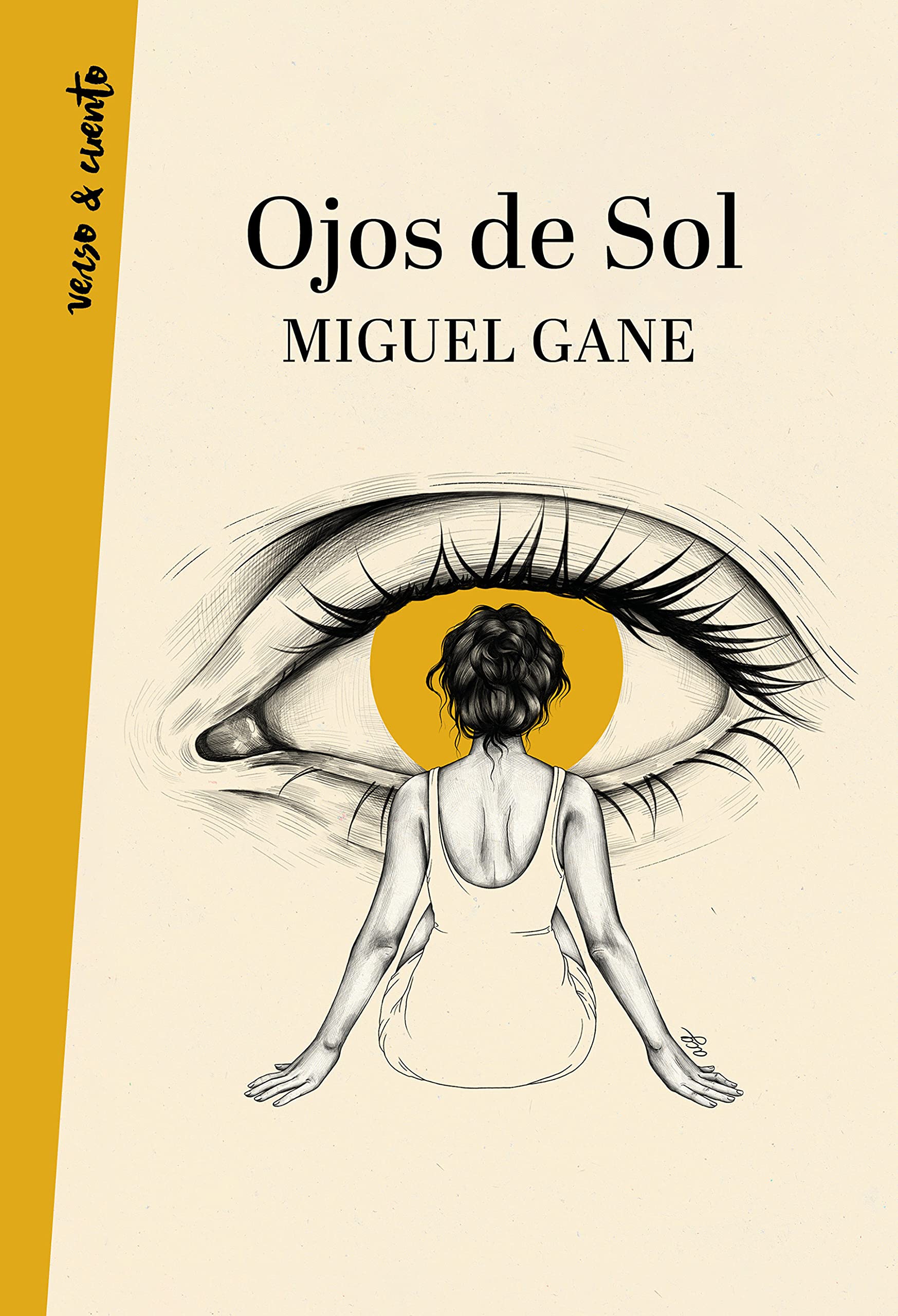 Ojos de sol / Bright Eyes (VERSO&CUENTO) (Spanish Edition)