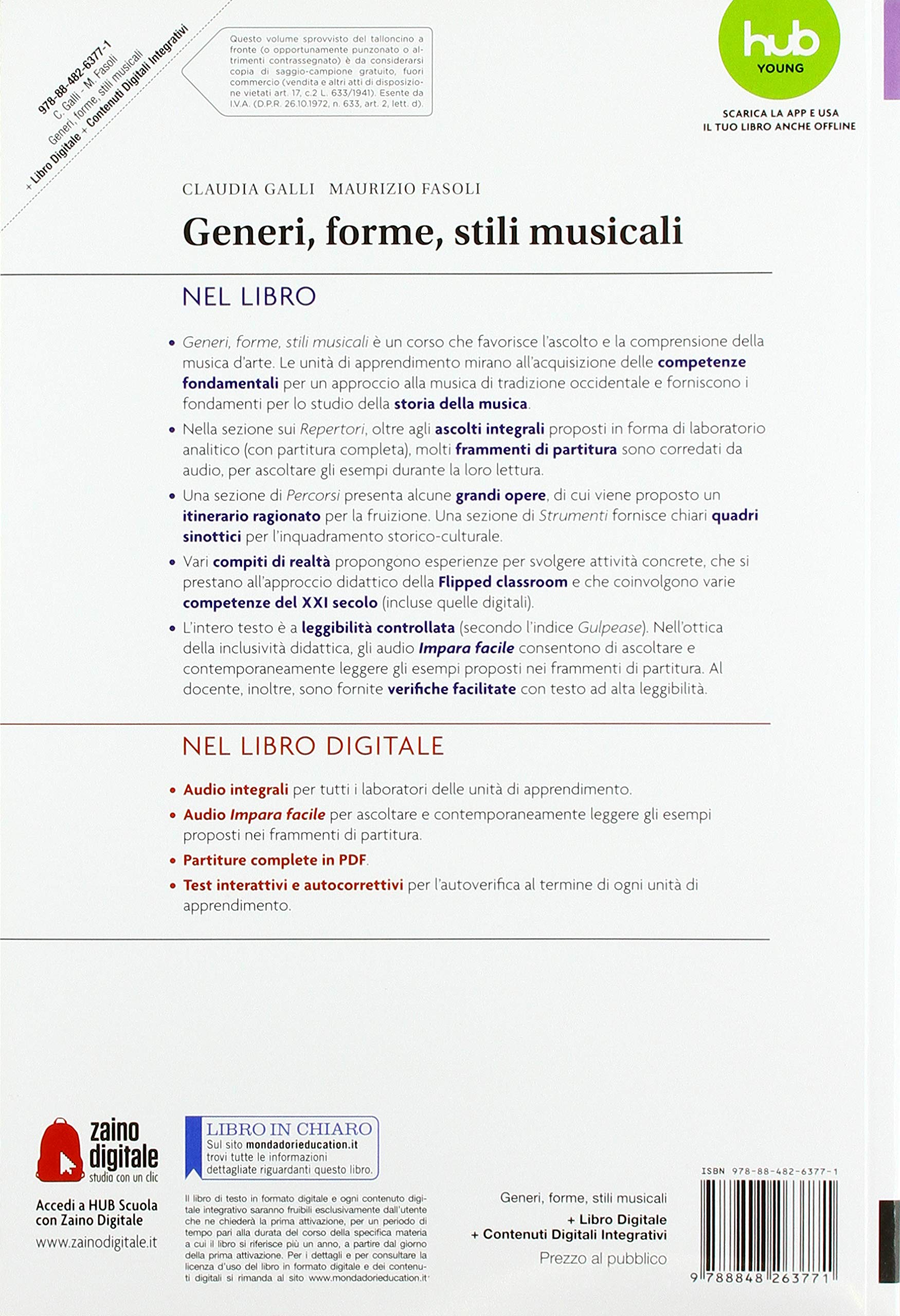 Generi, forme, stili musicali. Storia della musica per il liceo musicale. Per il 1° biennio del Liceo musicale. Con ebook. Con espansione online