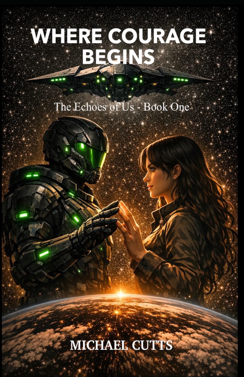 Where Courage Begins (The Echoes of Us)