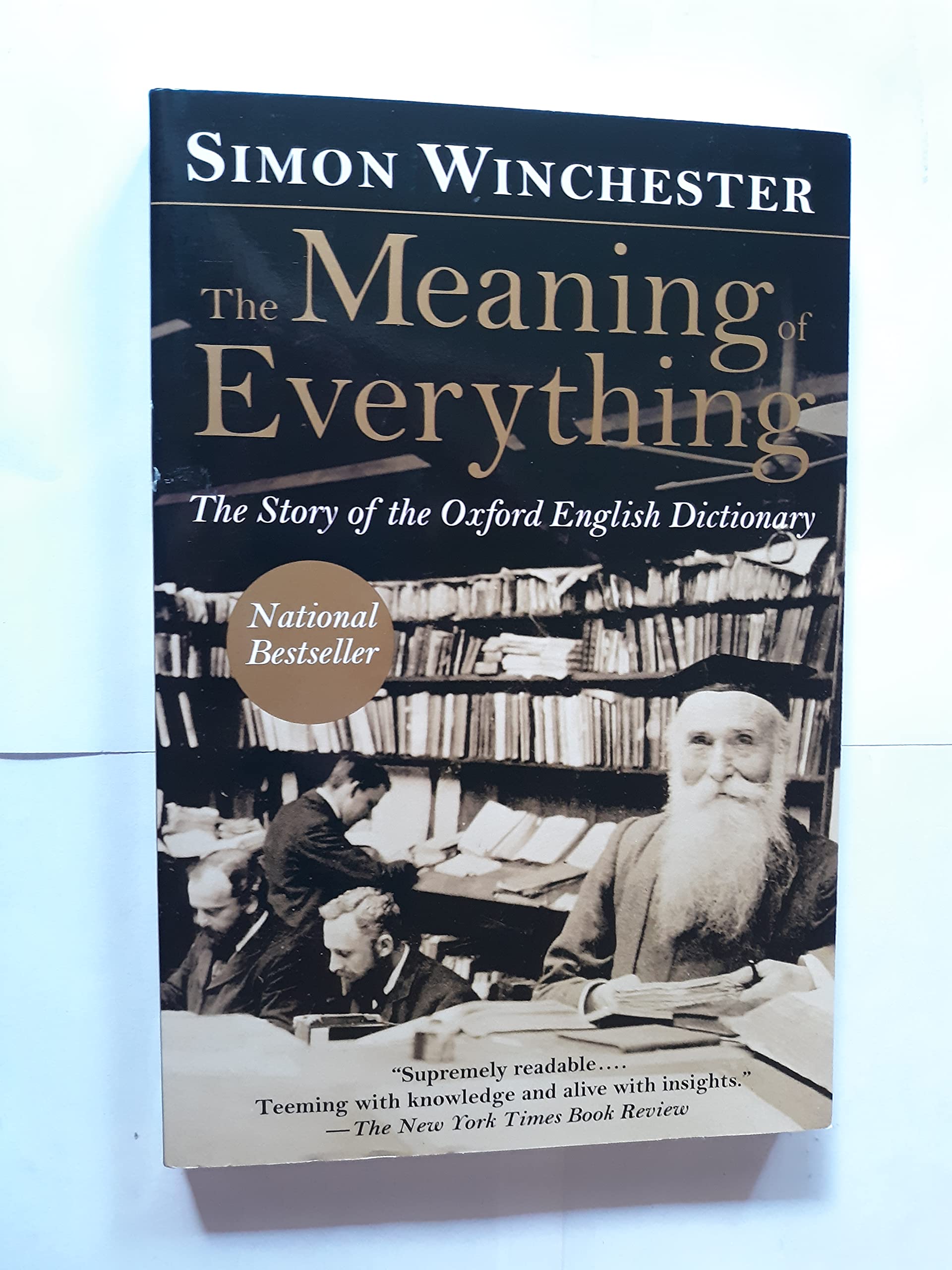 The Meaning of Everything: The Story of the Oxford English Dictionary Paperback β October 14, 2004