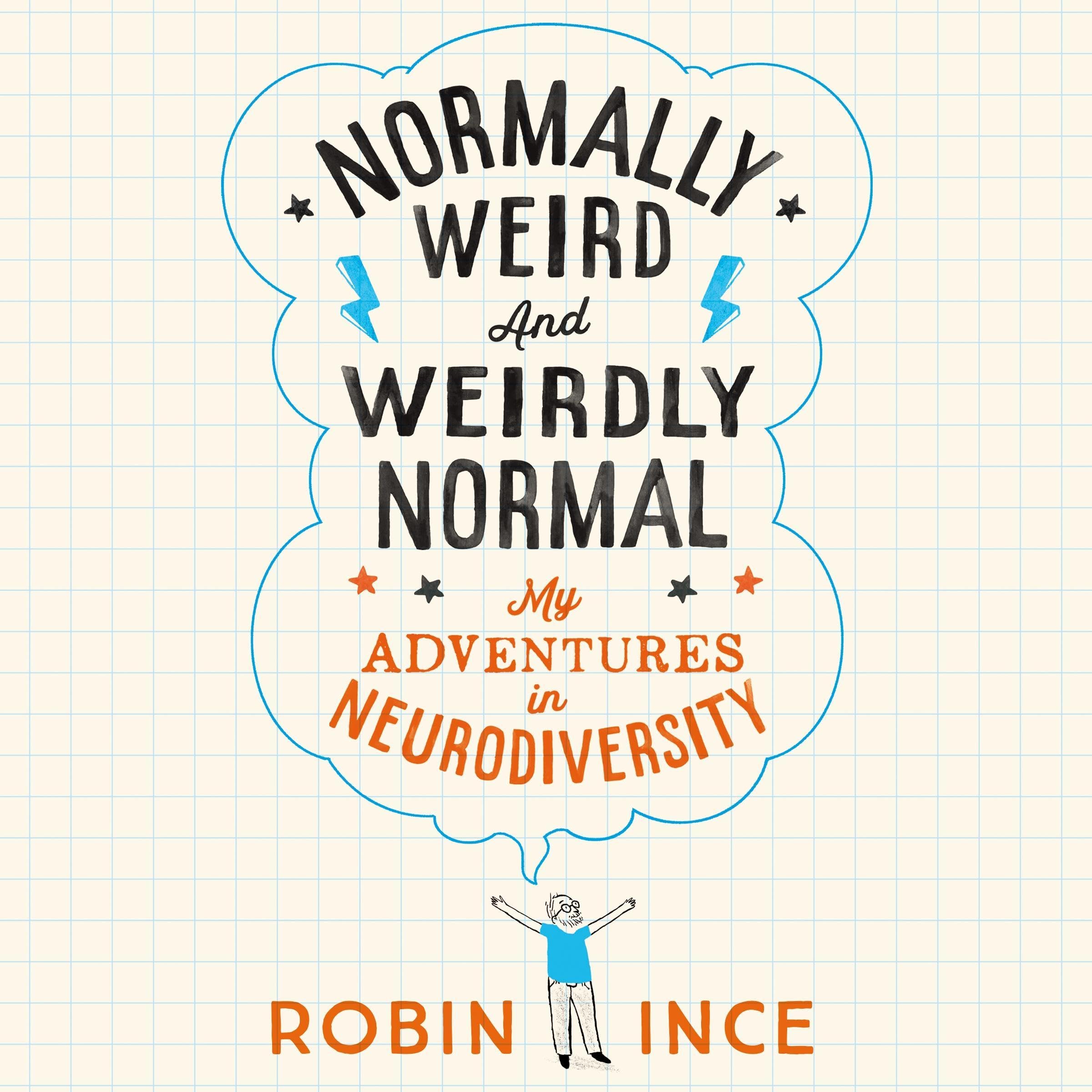 Normally Weird and Weirdly Normal