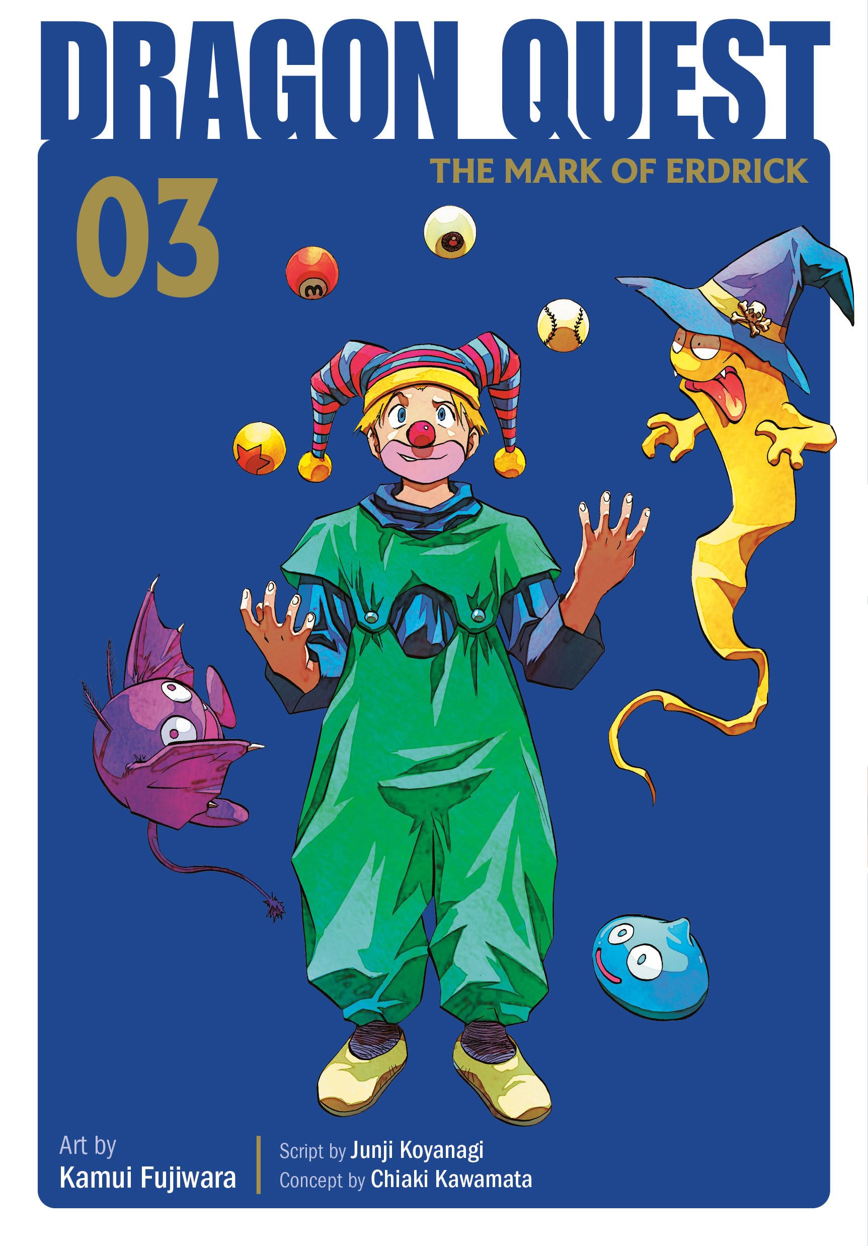 Dragon Quest The Mark of Erdrick 03 by Kamui Fujiwara PAPERBACK 9781646094059