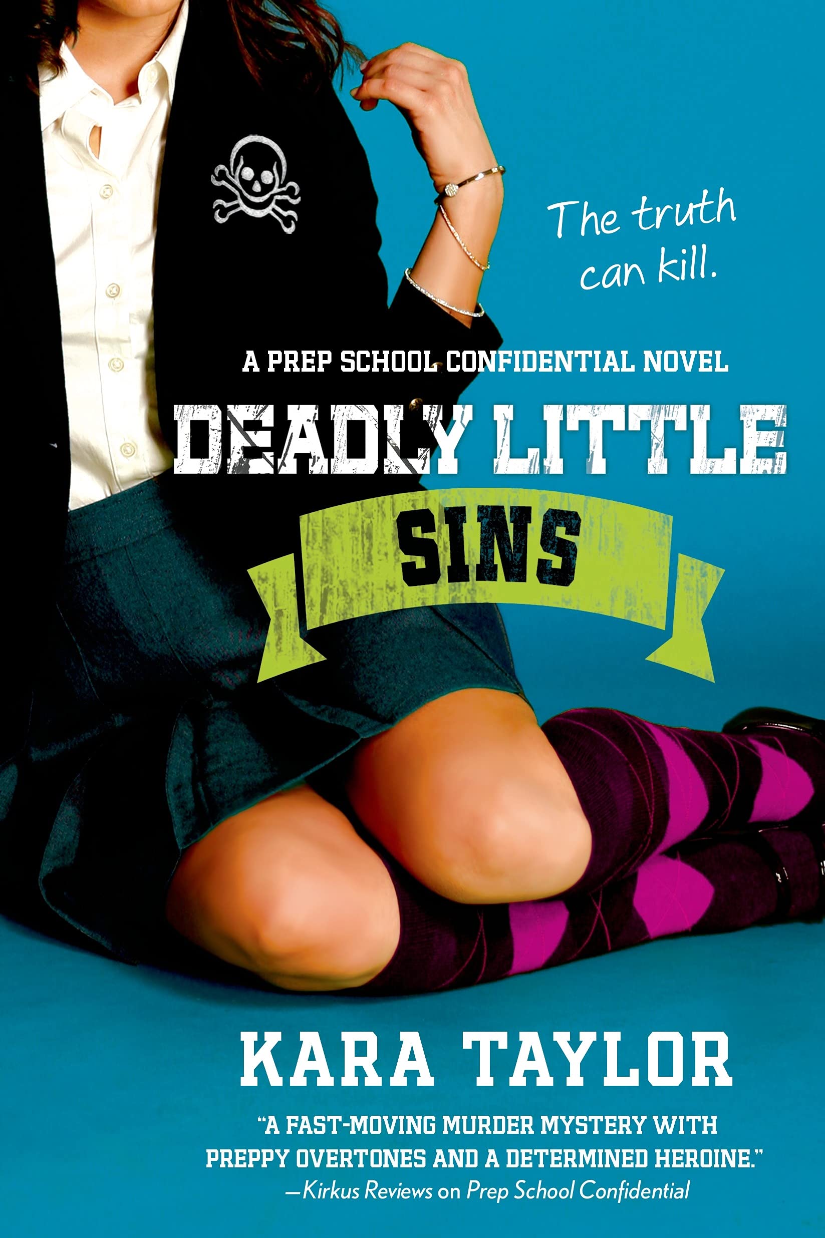DEADLY LITTLE SINS: 3 (Prep School Confidential Novel)