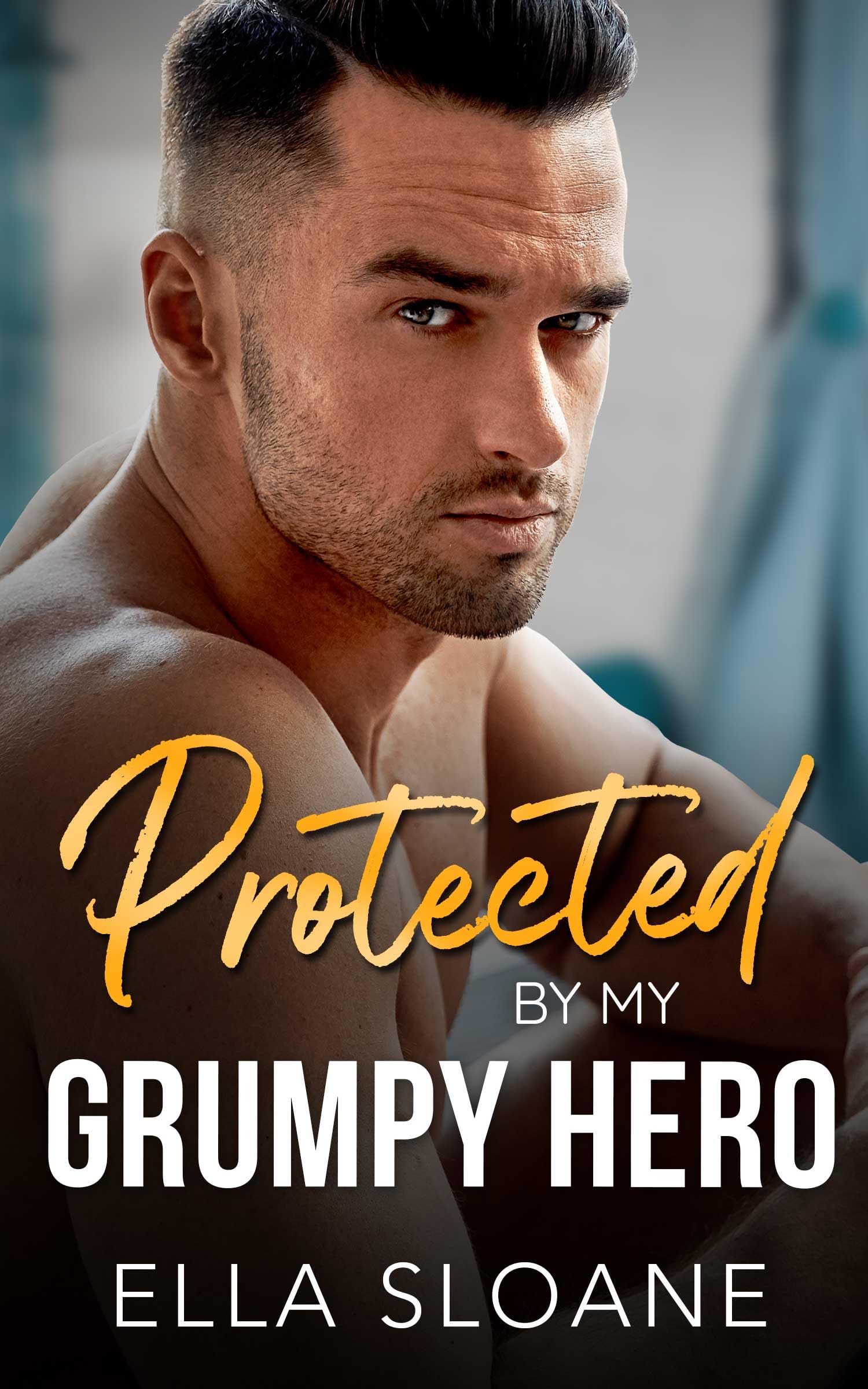 Protected By My Grumpy Hero: An Off Limits Age Gap Romance (Breaking The Rules)