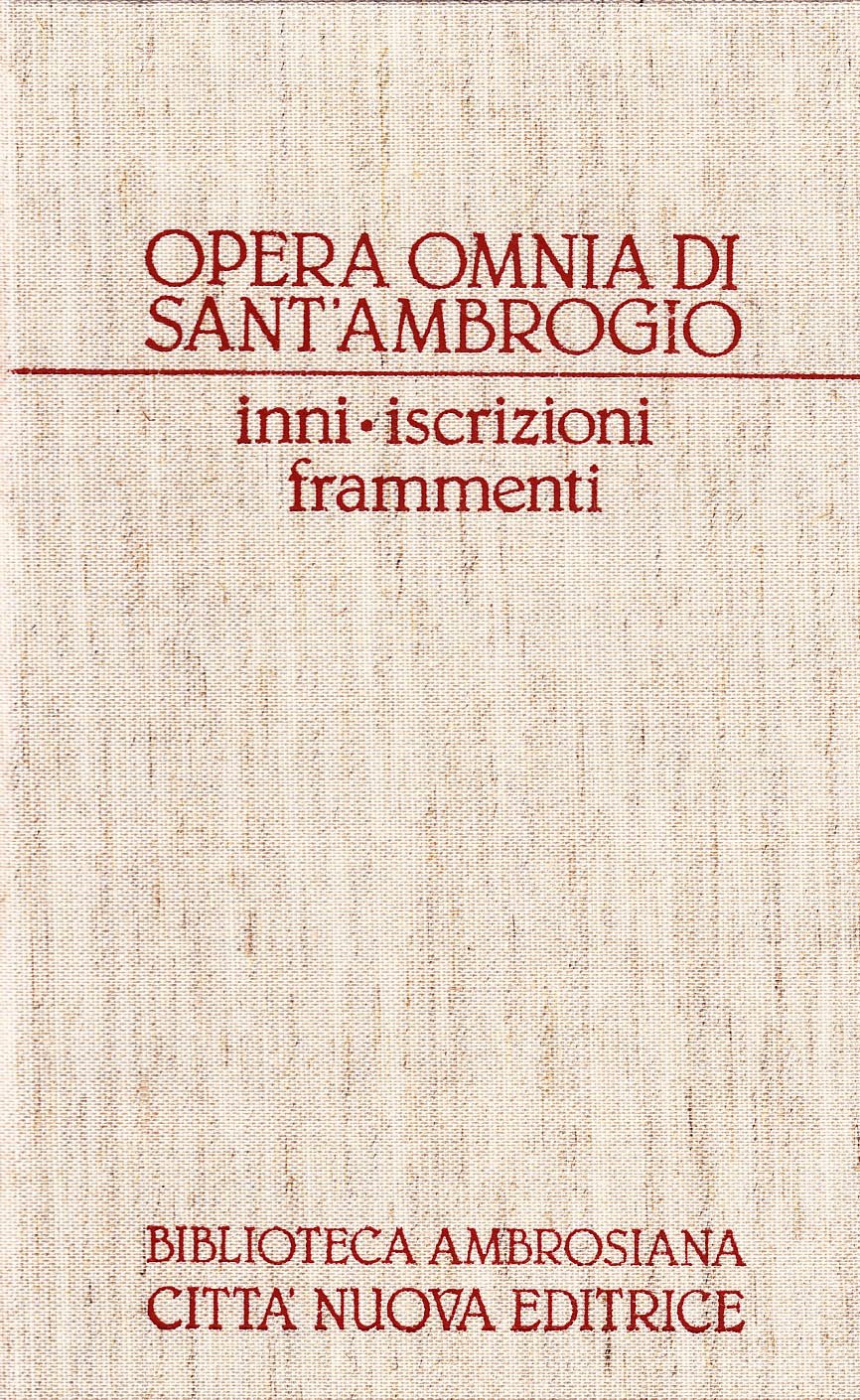 Opera Omnia. Inni-Iscrizioni-Frammenti (Vol. 22) - 4