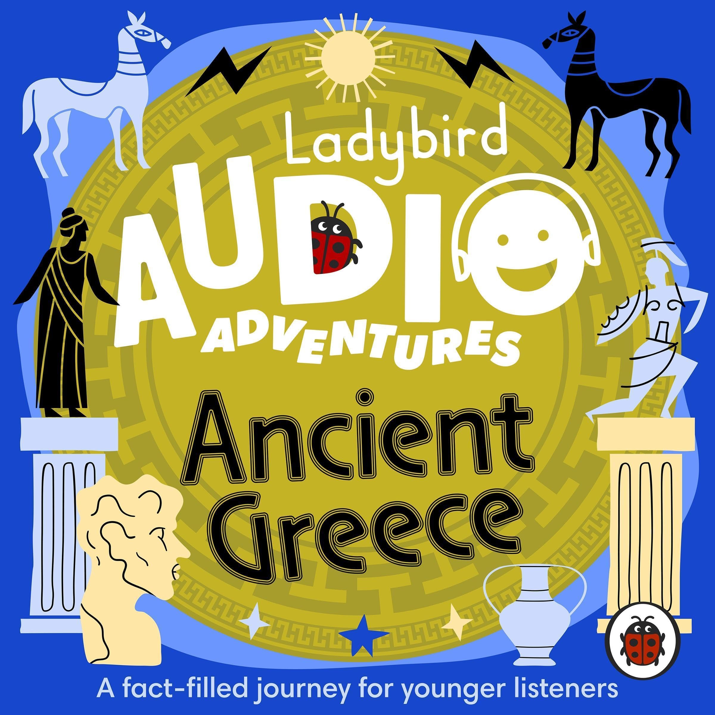 Ladybird Audio Adventures: Ancient Greece