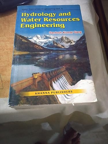 HYDROLOGY AND WATER RESOURCES ENGINEERING VOL.1