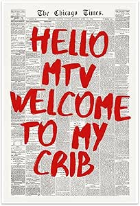 Hello MTV Welcome To My Crib Posters Canvas,Red Newspaper Wall Art