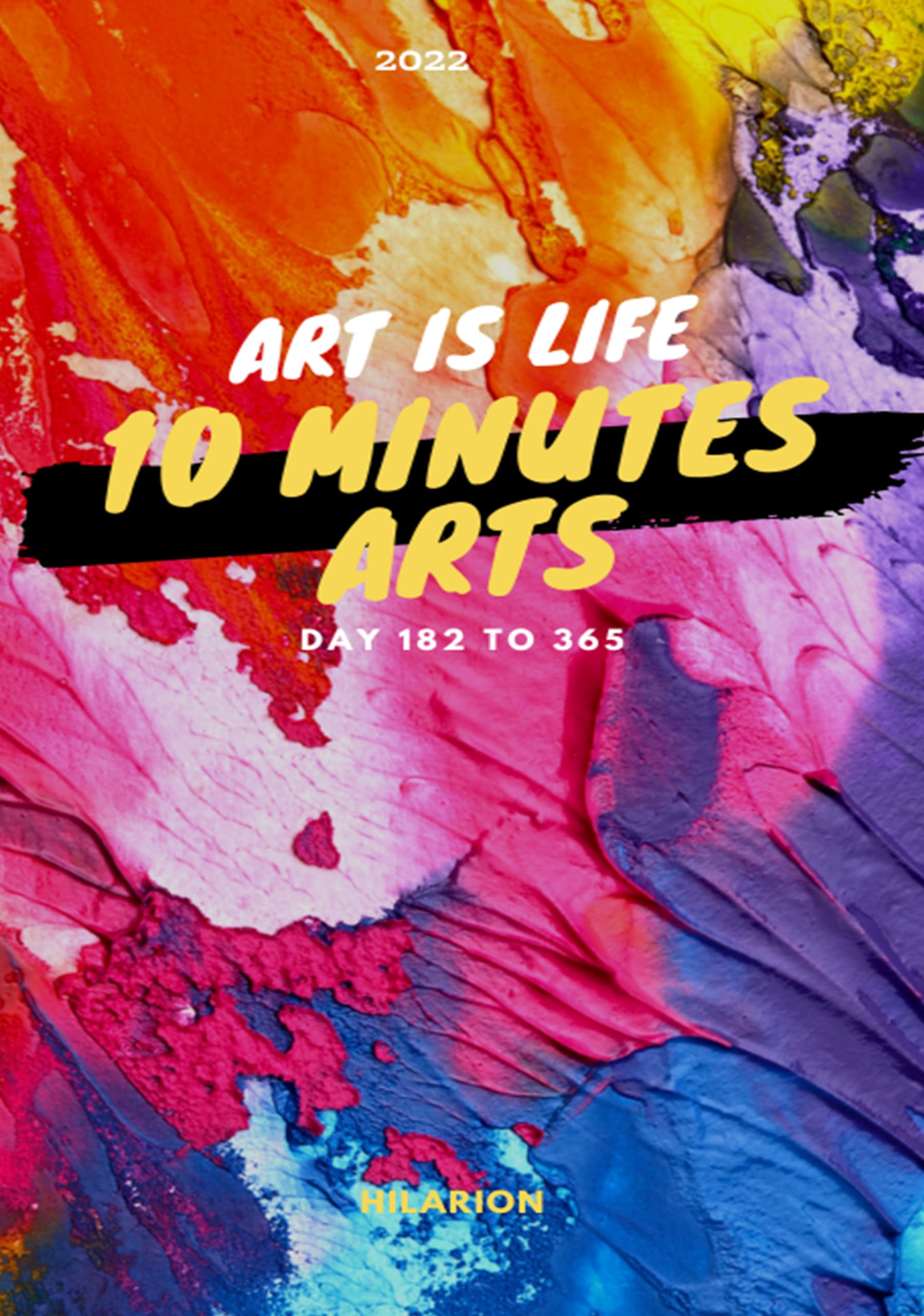 Art is Life NFT Collection : livre d'art numérique 10 Minutes Arts