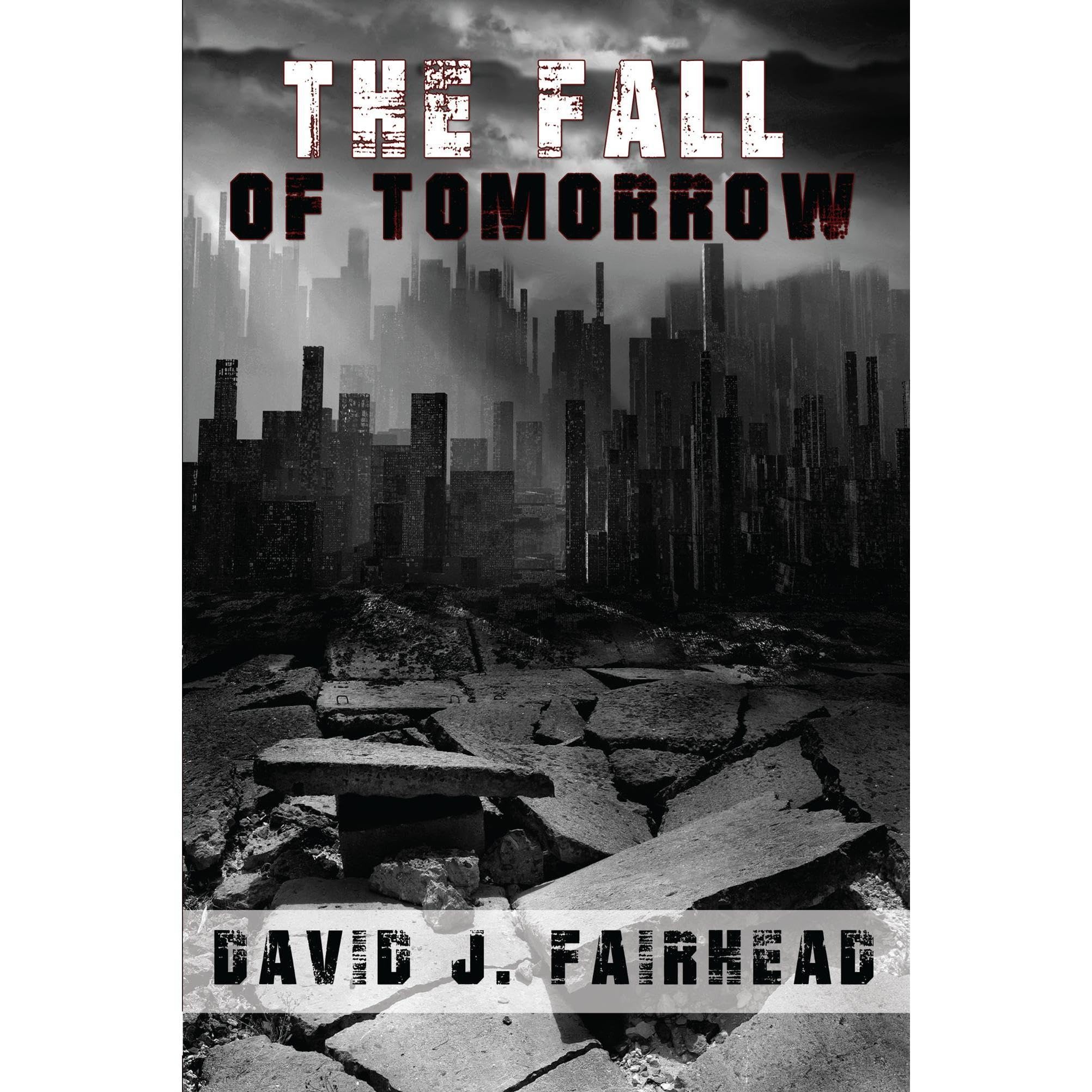 The Fall of Tomorrow