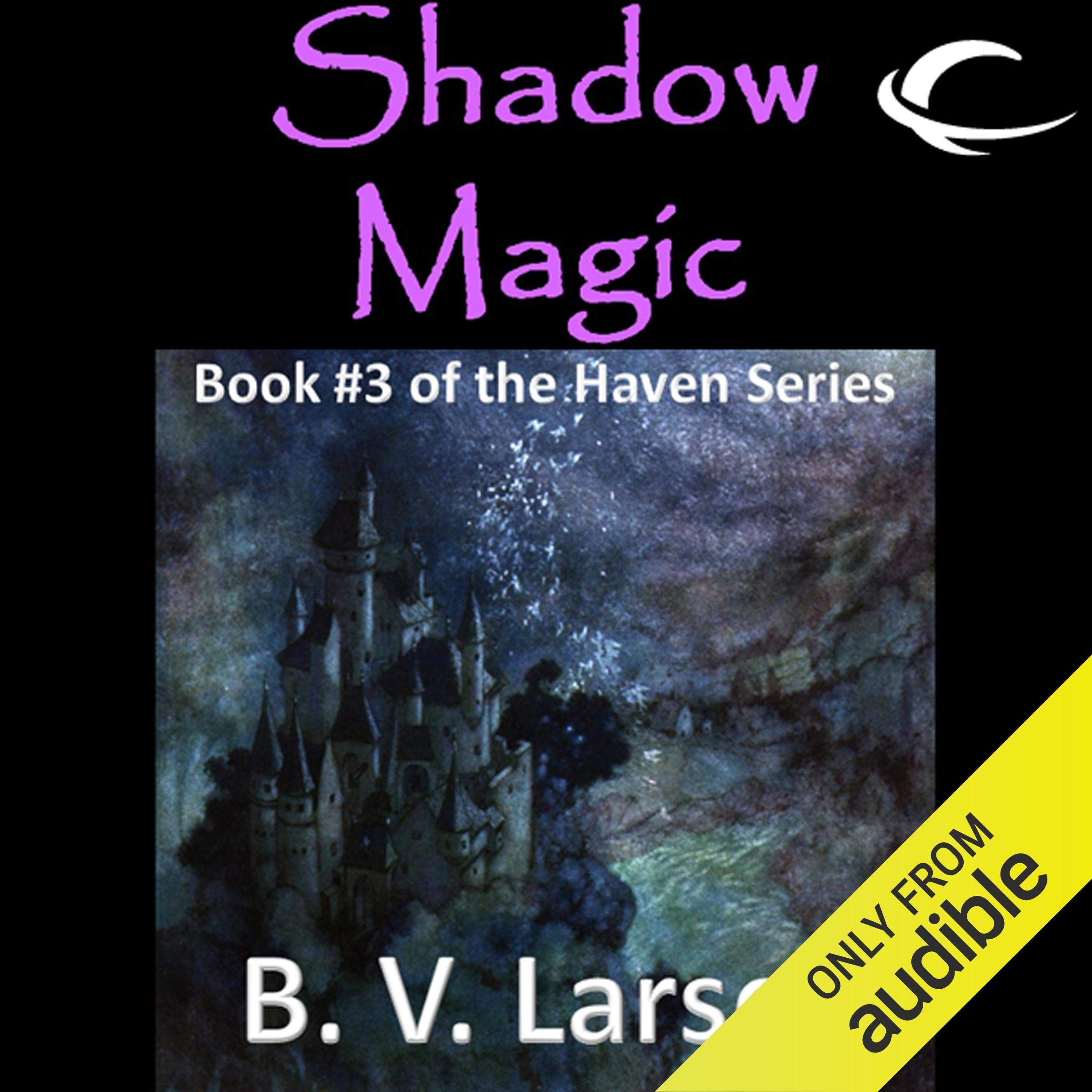 Cover art for Shadow Magic: Haven Series, Book 3