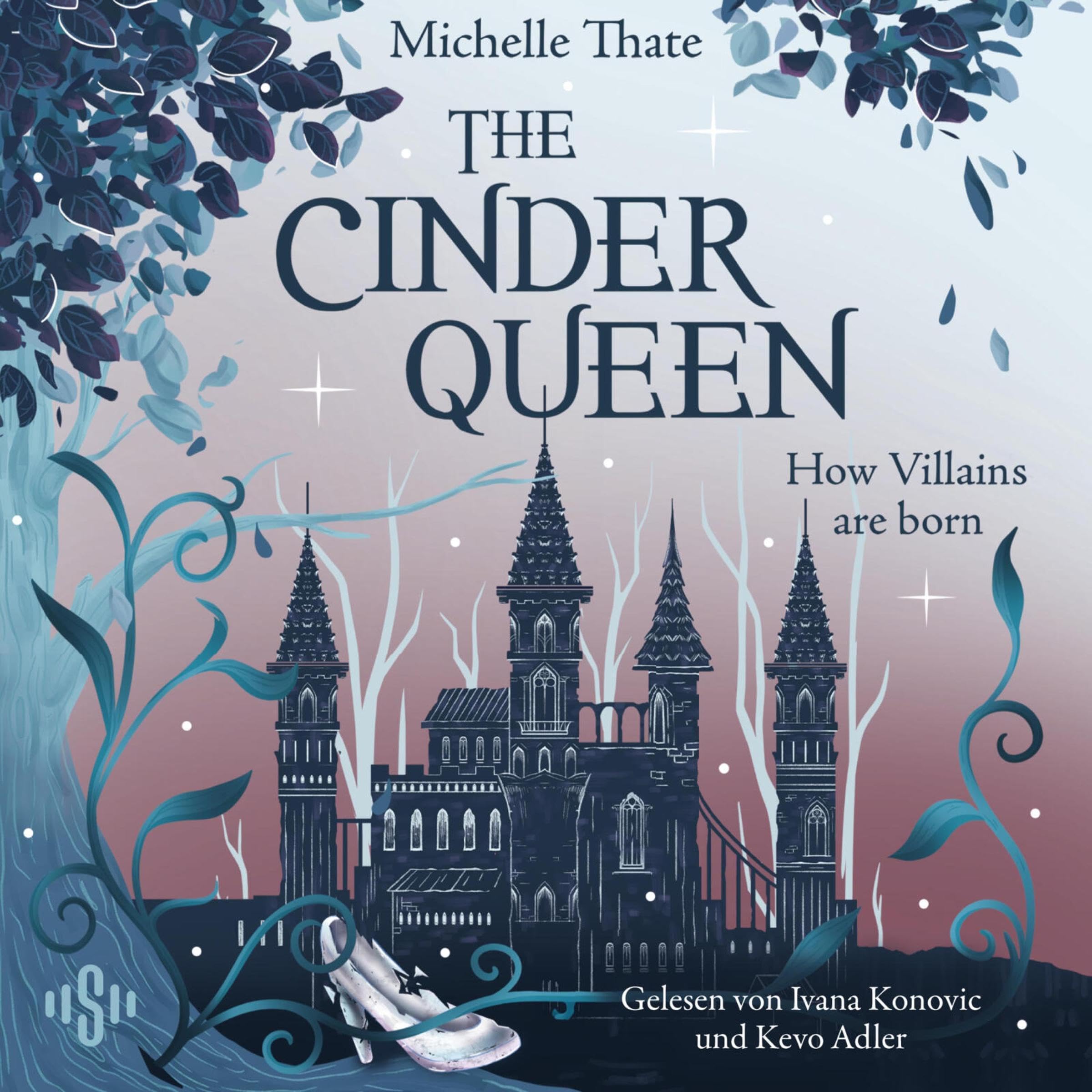 Cover art for The Cinder Queen 1: How Villains are born