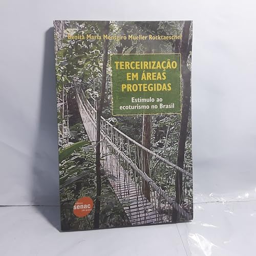 Terceirização Em Áreas Protegidas