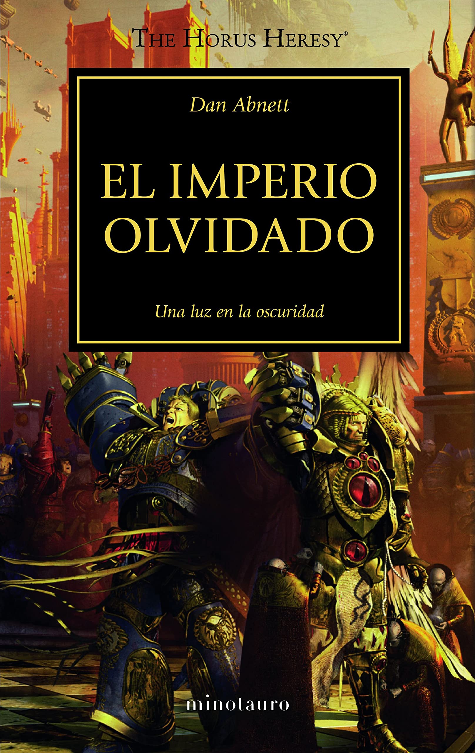 Warhammer The Horus Heresy nº 27/54 El imperio olvidado