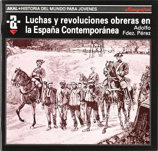 Portada de Luchas y revoluciones obreras en la España contemporánea