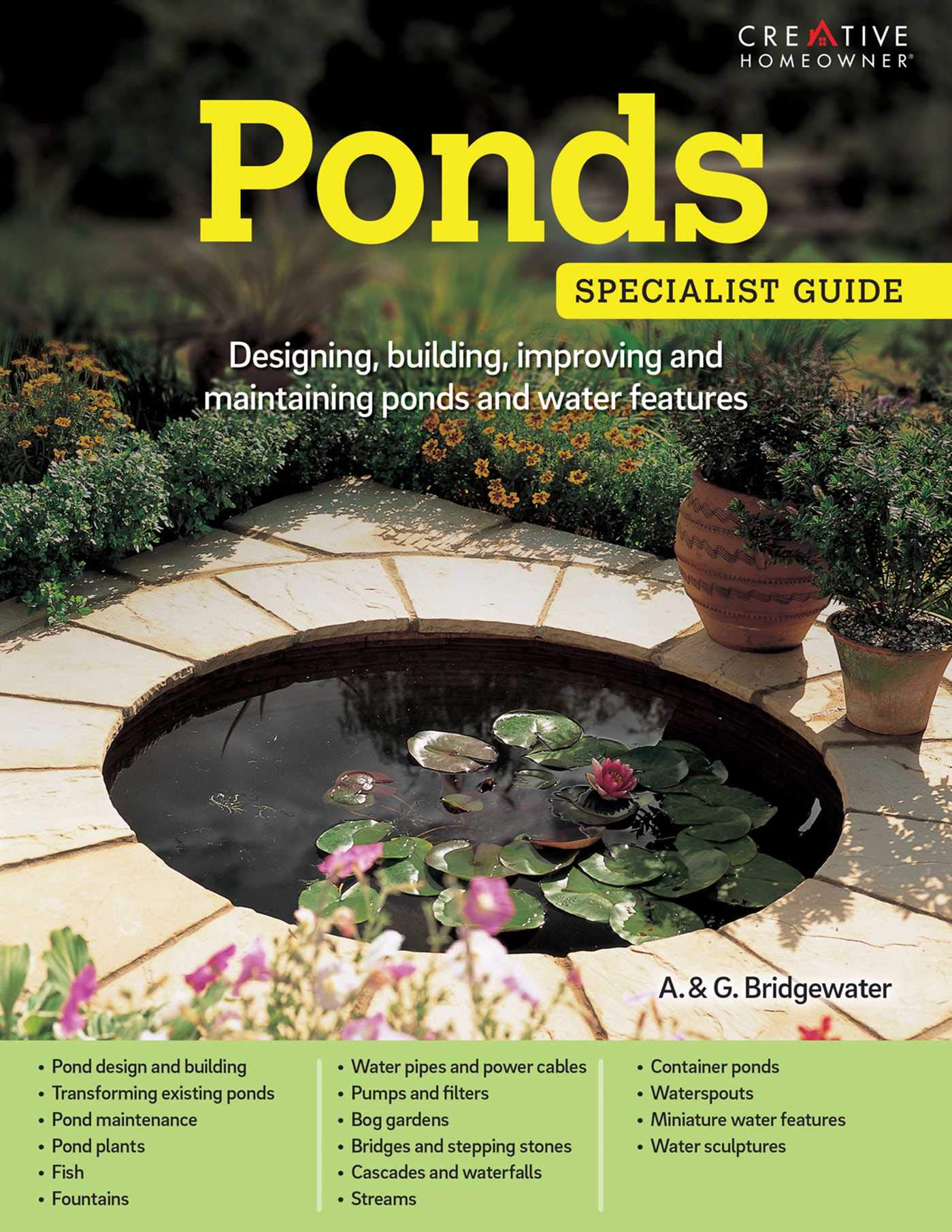 Ponds: Designing, building, improving and  by Alan Bridgewater PAPERBACK